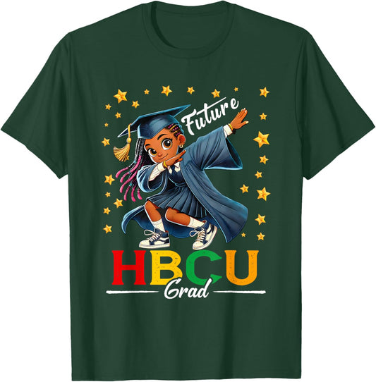 Future HBCU Grad History Black Girl Graduation HBCU Kids T-Shirt - T-Shirt | Forest