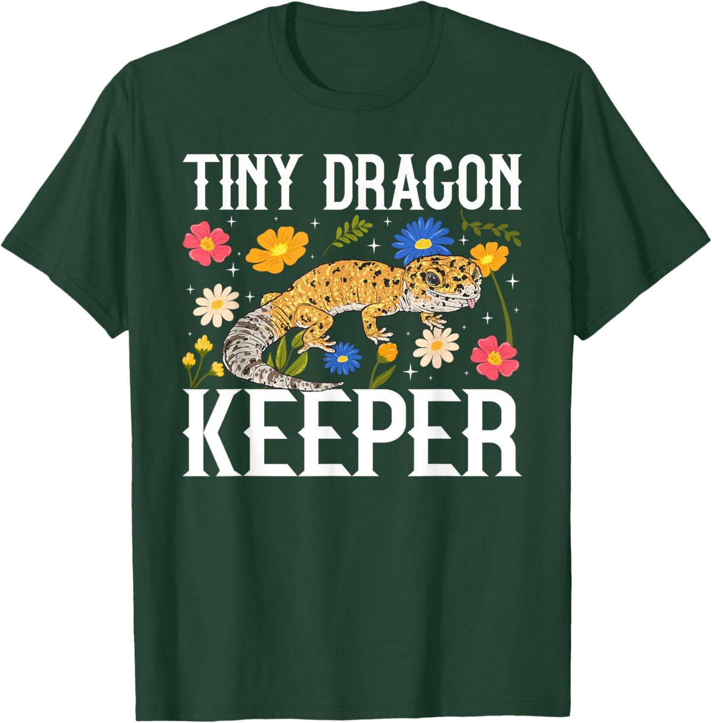 Tiny Dragon Keeper Leopard Gecko Owner Leopard Gecko Lover T-Shirt - T-Shirt | Forest
