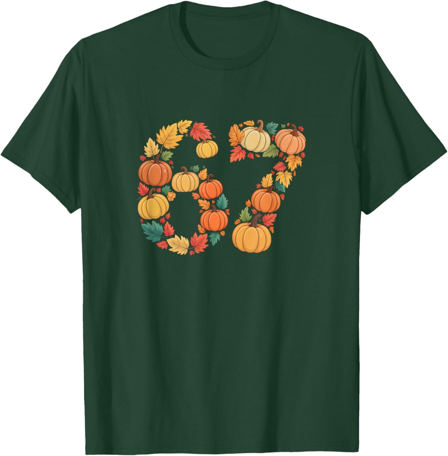 Funny 67 6 7 Fall Leaves for Teachers 67 Teacher T-Shirt - T-Shirt | Forest