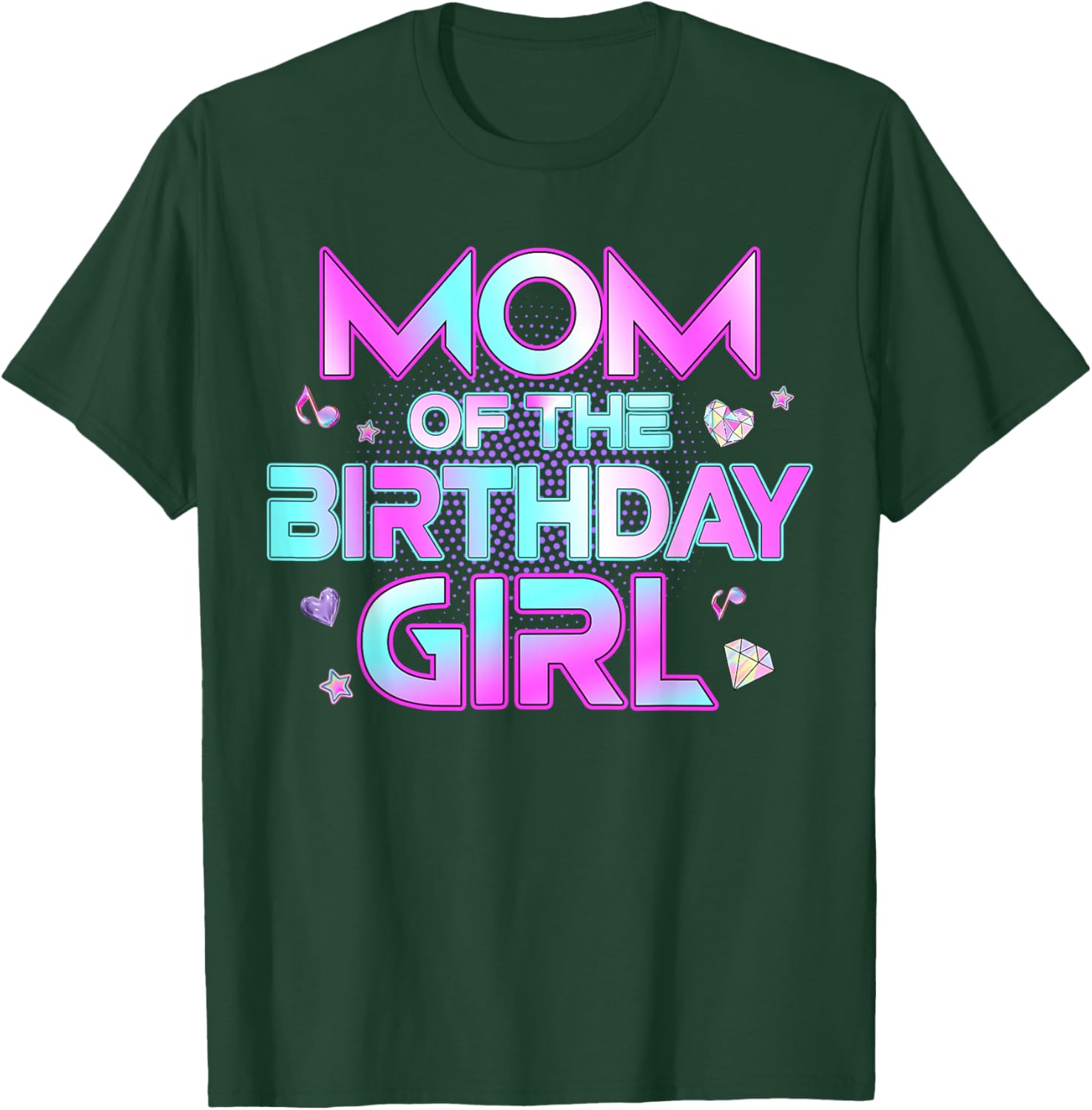Mom of The Birthday Girl Matching Family Birthday Party T-Shirt - T-Shirt | Forest