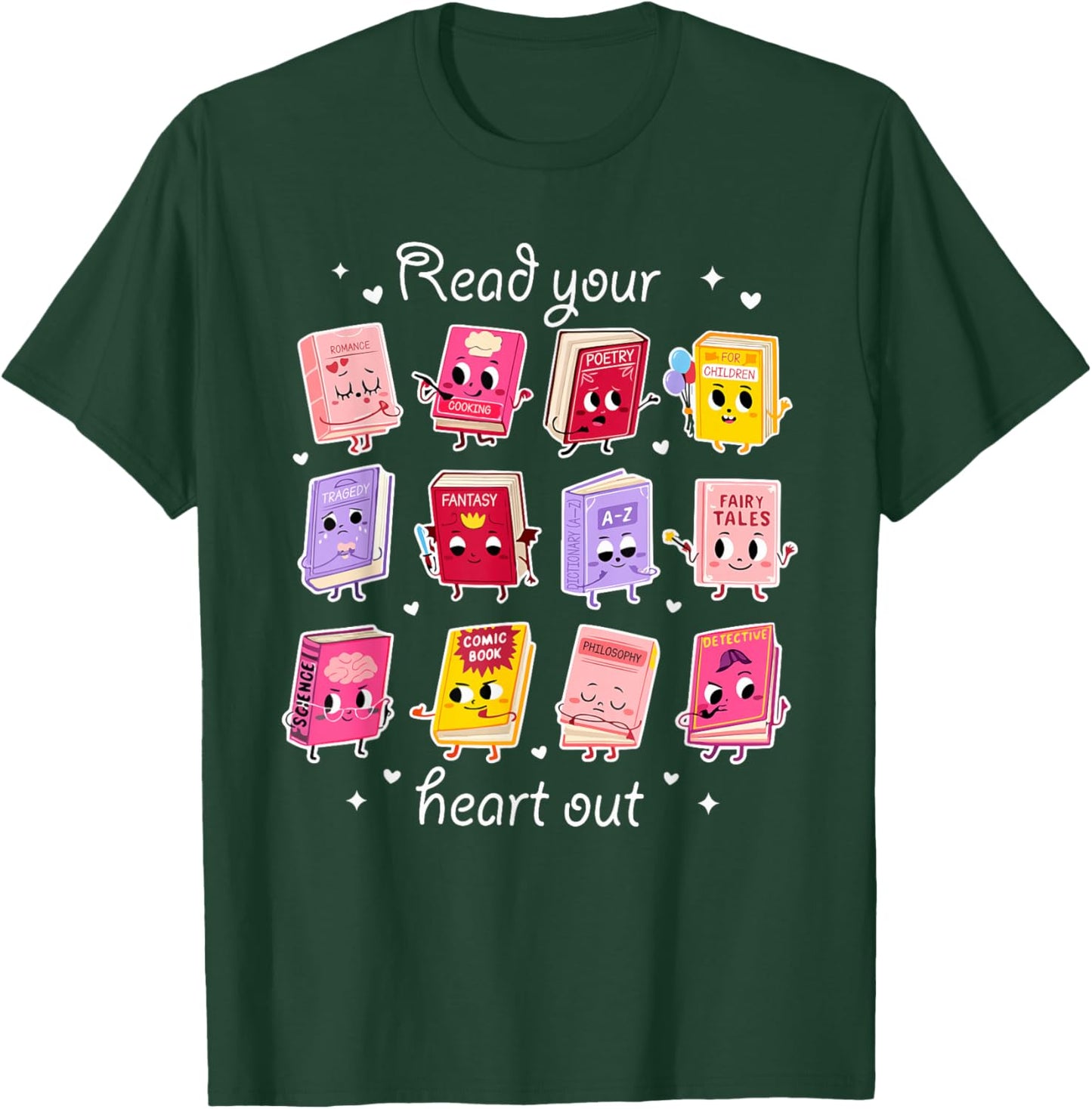 Read Your Heart Out Valentine Reading Book Lover Teacher T-Shirt - T-Shirt | Forest