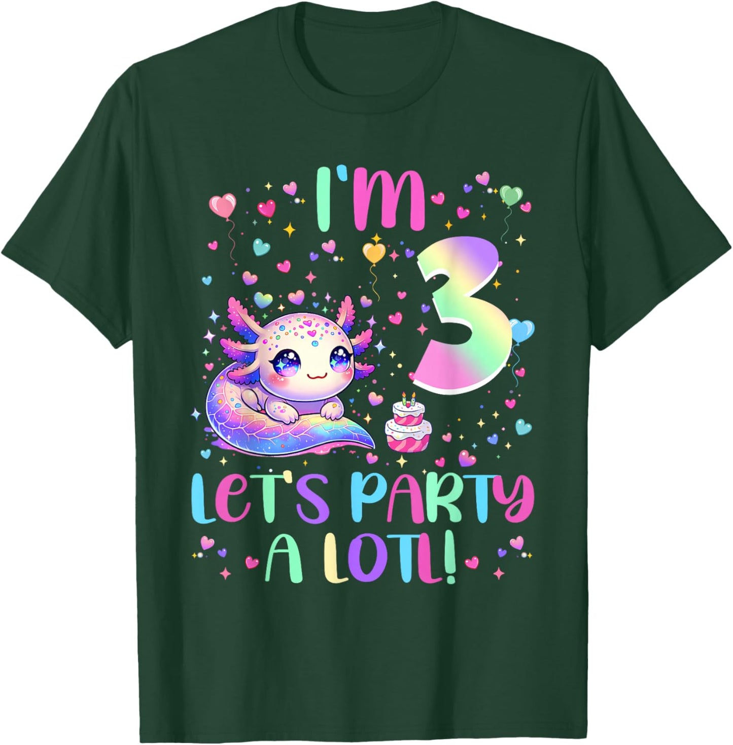 Axolotl 3 Year Old Let's Party A Lotl 3rd Birthday Girl T-Shirt - T-Shirt | Forest