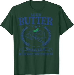 Funny Foodie Baker Baking Salted Butter T-Shirt - T-Shirt | Forest