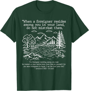 Pro Immigrant Christian with Bible Verse Leviticus 19:33–34 T-Shirt - T-Shirt | Forest
