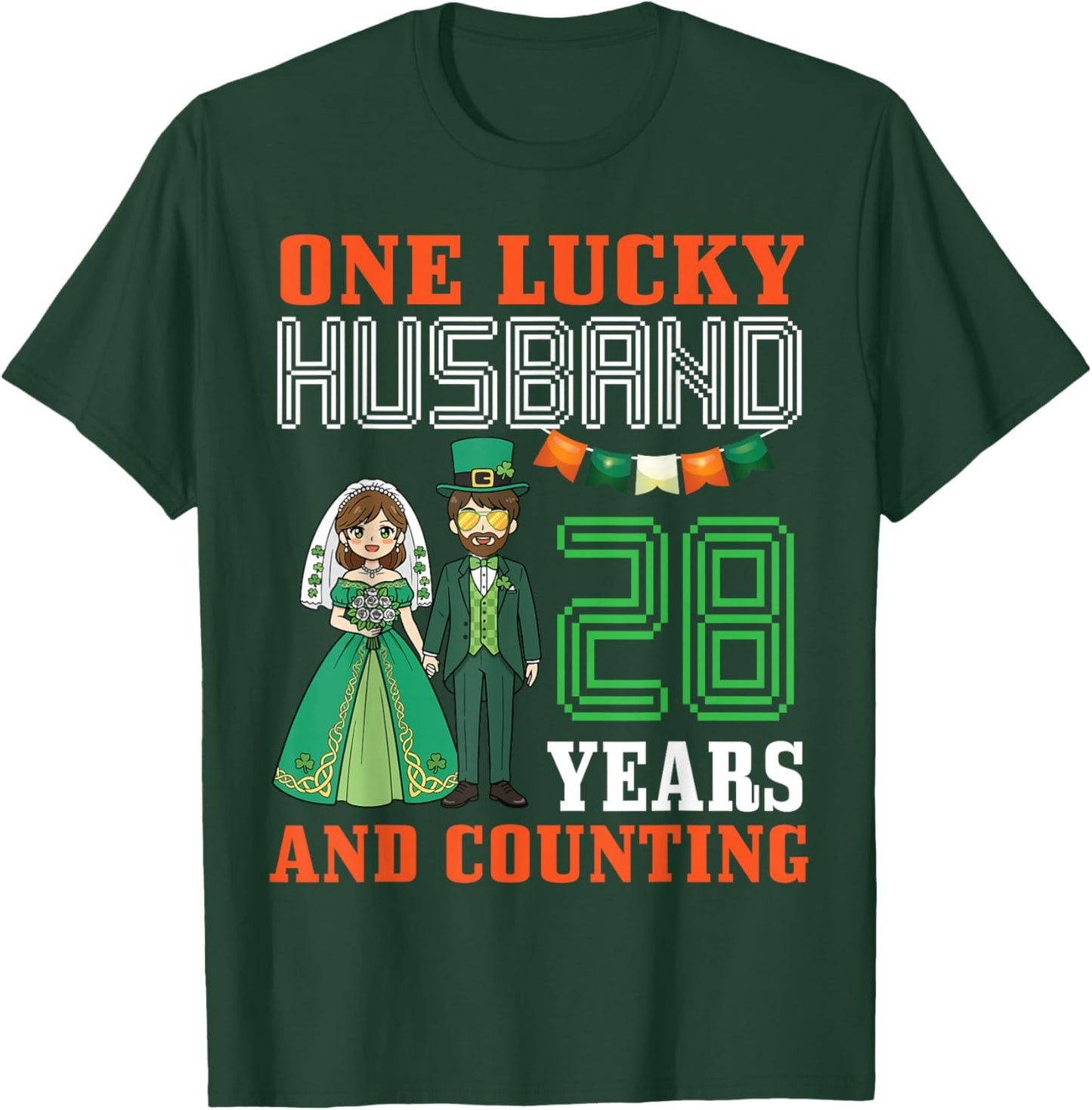 One Lucky Husband 28 Years and Counting St Patricks Day Wife T-Shirt - T-Shirt | Forest