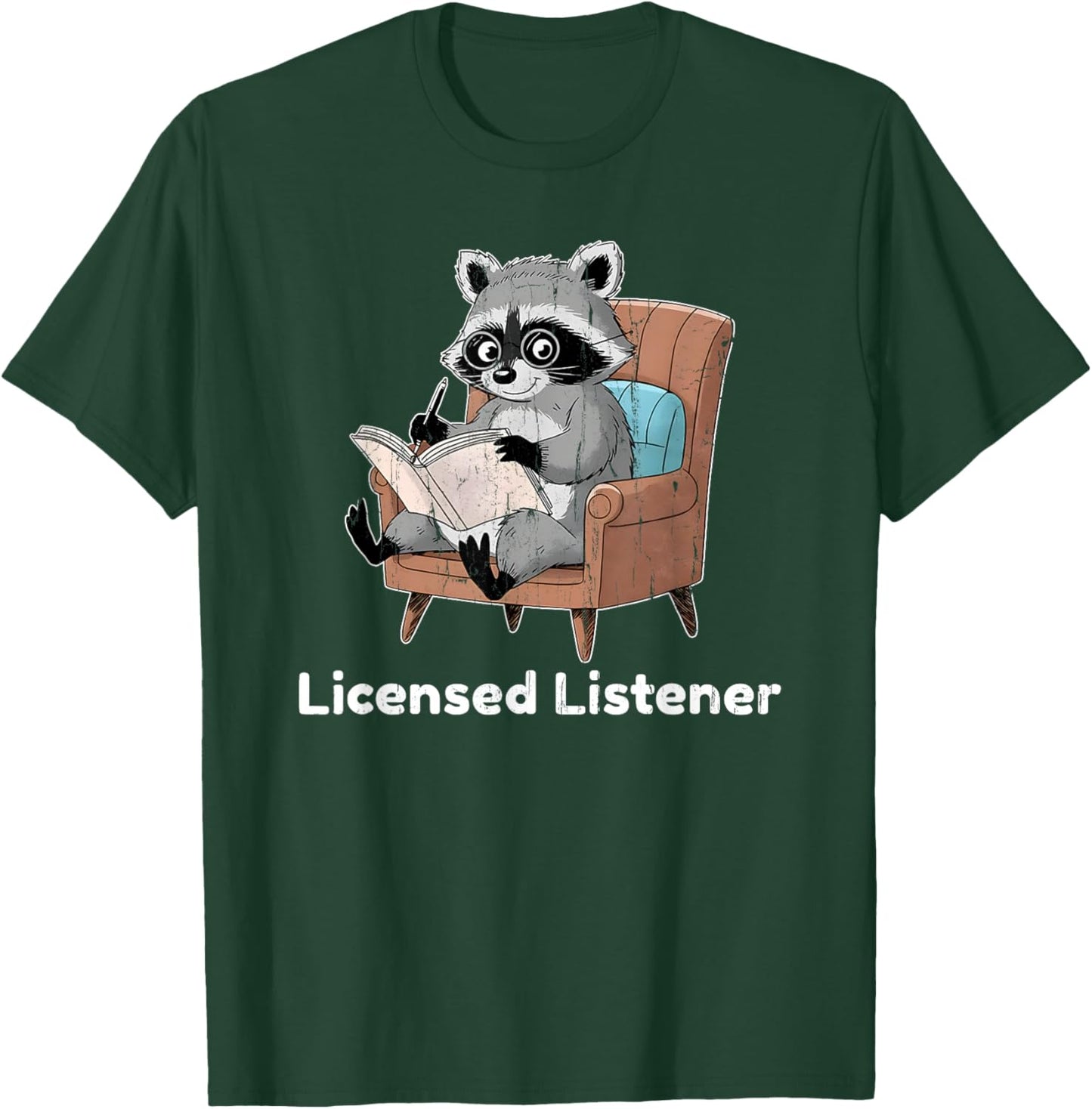 Licensed Listener, Raccoon School Graduation T-Shirt - T-Shirt | Forest