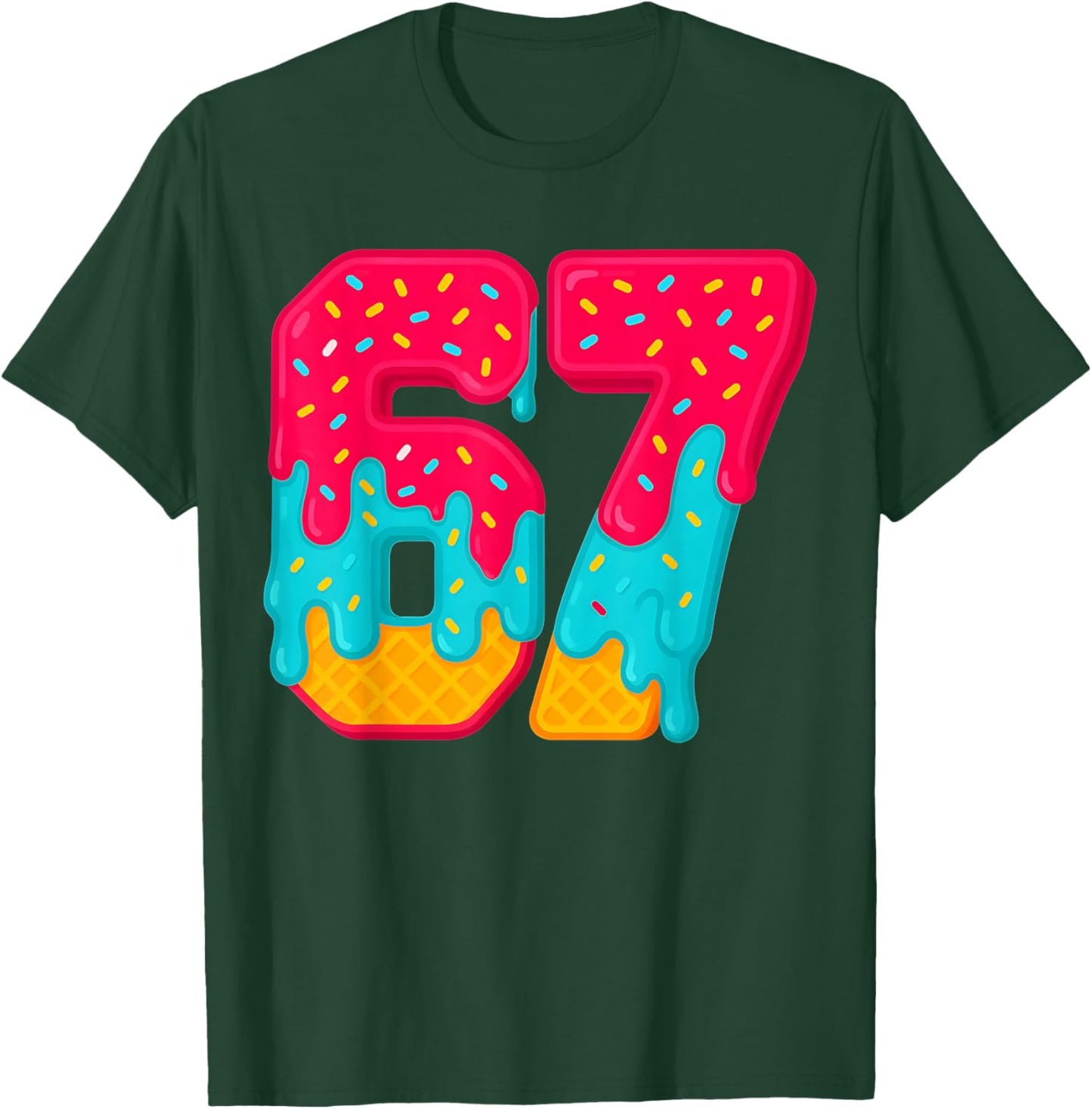 67 Ice Cream Drip Meme Funny Six Seven Gen Alpha Slang Gifts T-Shirt - T-Shirt | Forest