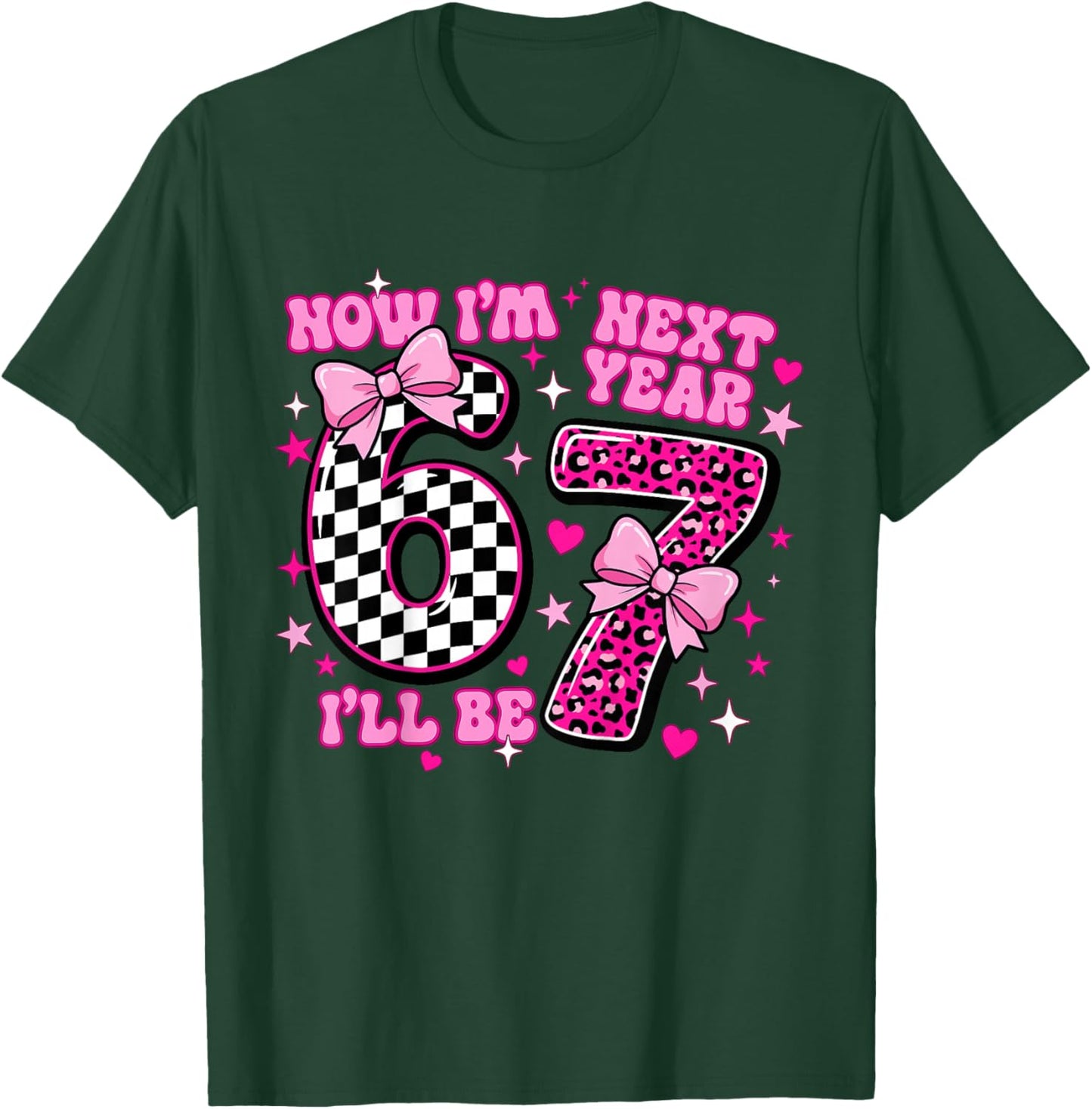 6 Year Old Birthday Girls Kids Now I'm 6 Next Year I'll be 7 T-Shirt - T-Shirt | Forest