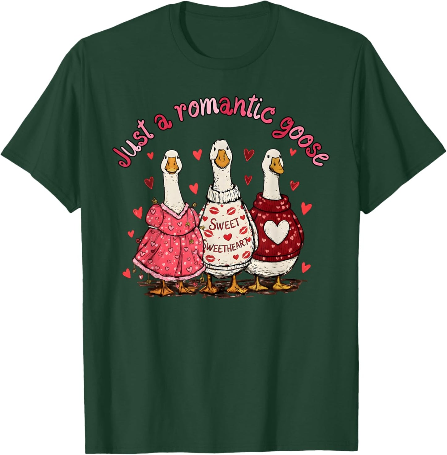 Funny Just A Romantic Silly Goose Heart Valentine Girl Women T-Shirt - T-Shirt | Forest