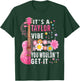 It's A Taylor Vibe You Wouldn't Get It T-Shirt - T-Shirt | Forest