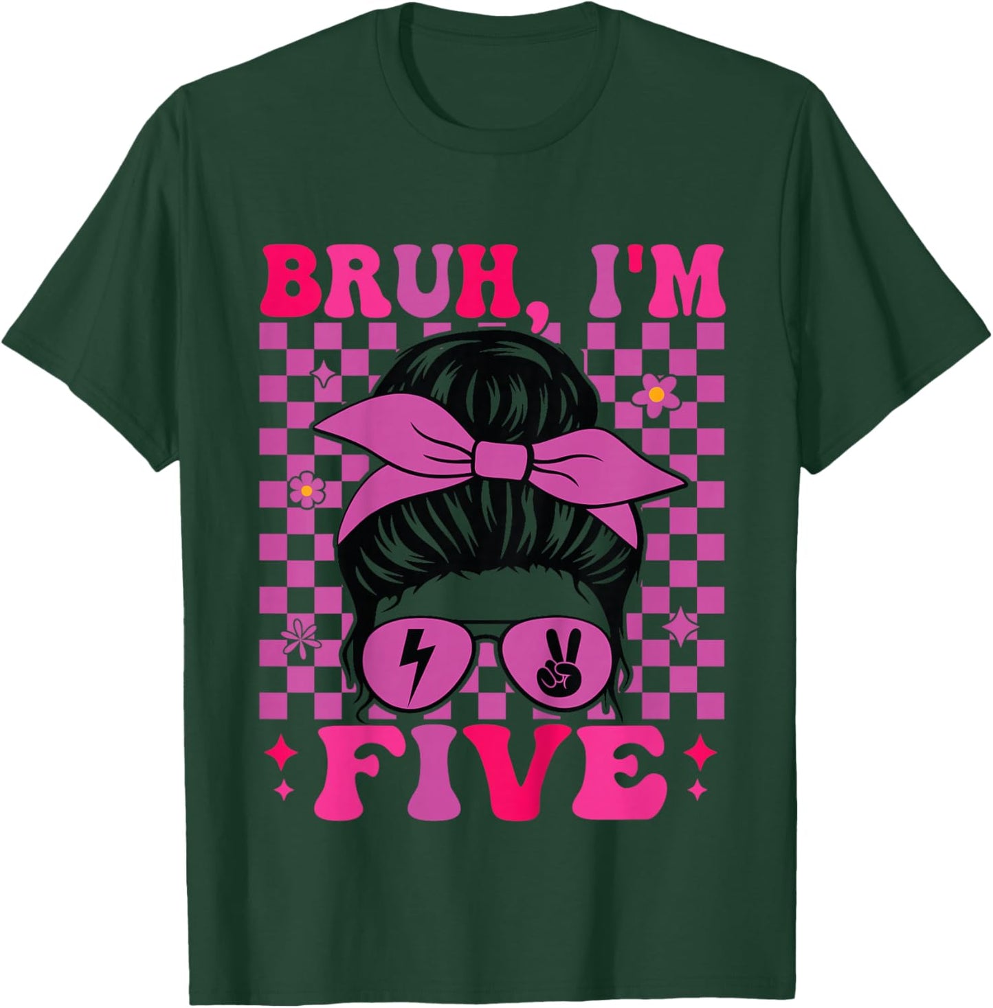 Bruh I'm Five 5 5th Birthday Girls Groovy 5 Years Old T-Shirt - T-Shirt | Forest