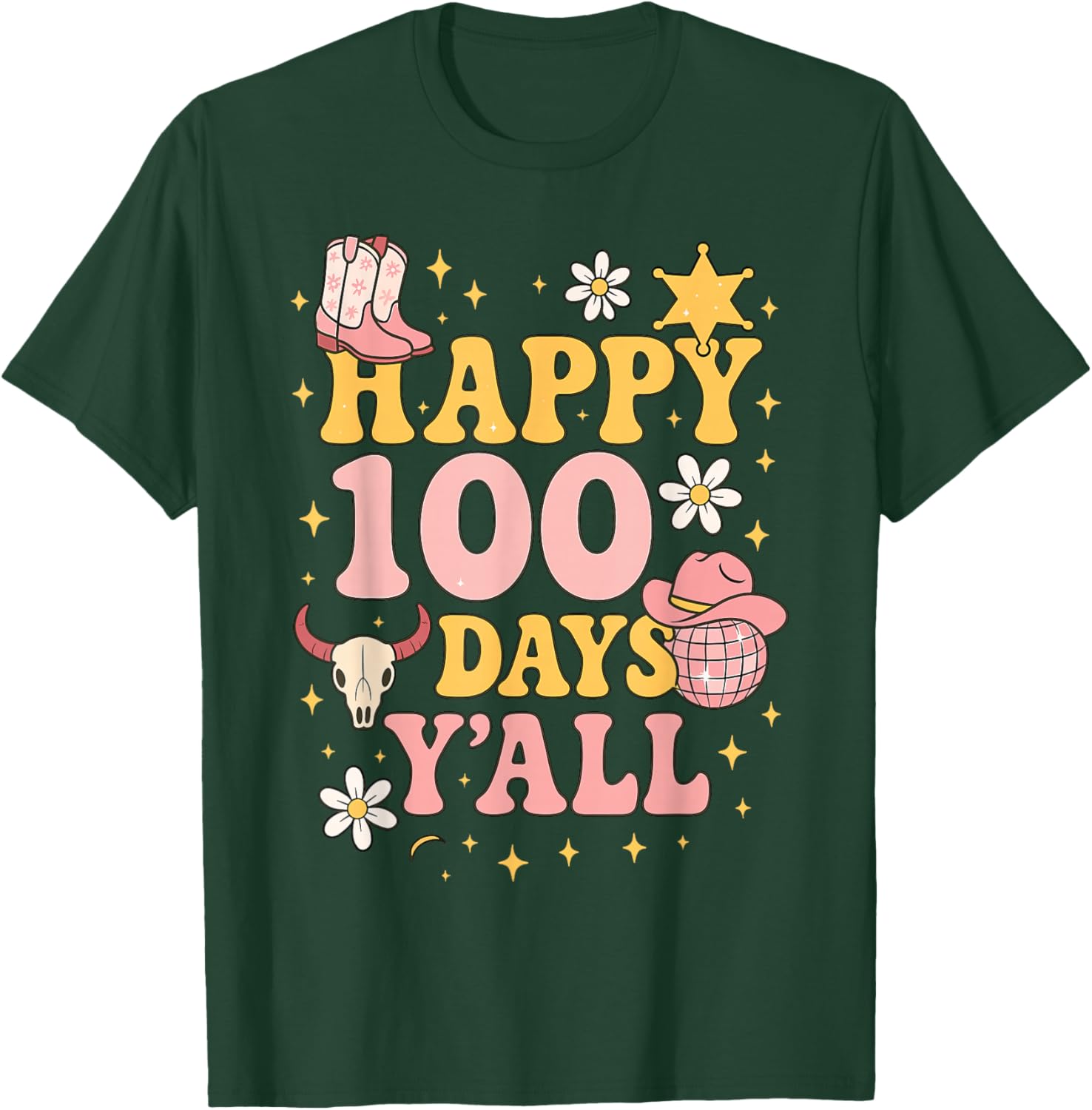 Happy 100th Day Y’All Cowgirl Girls School T-Shirt - T-Shirt | Forest