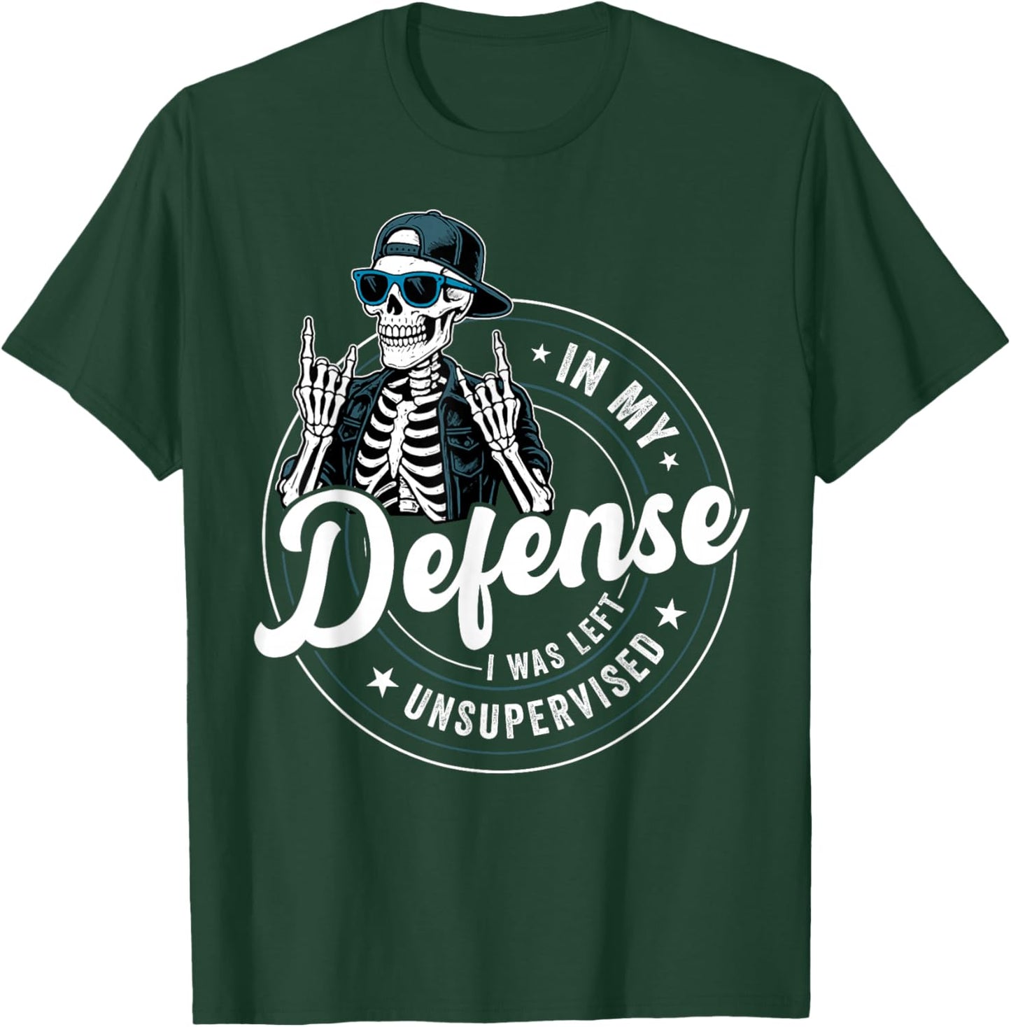 in My Defense I was Left Unsupervised Funny Skeleton Men T-Shirt - T-Shirt | Forest