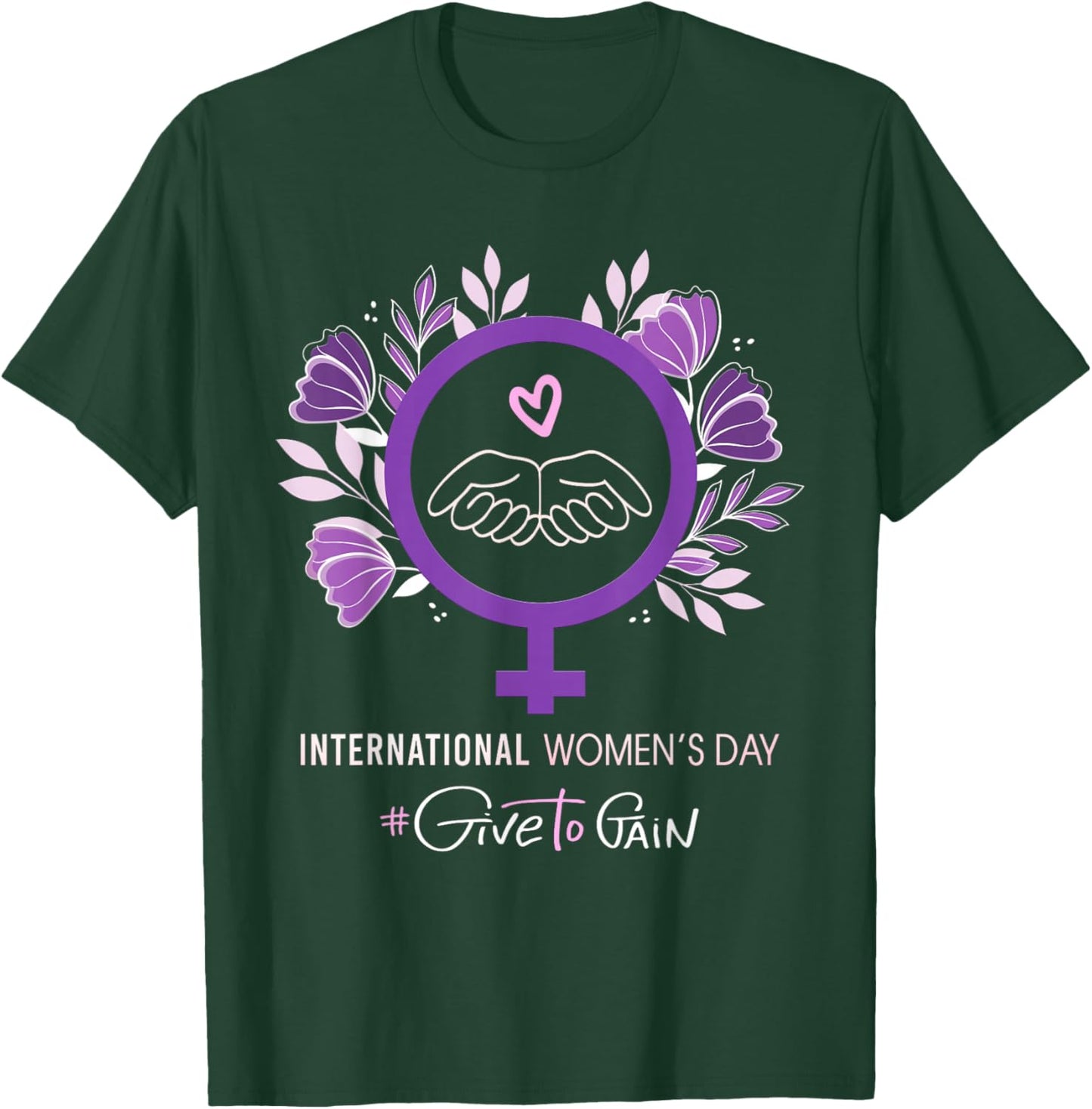 International Women’s Day 2026 March 8 Empowering Women T-Shirt - T-Shirt | Forest