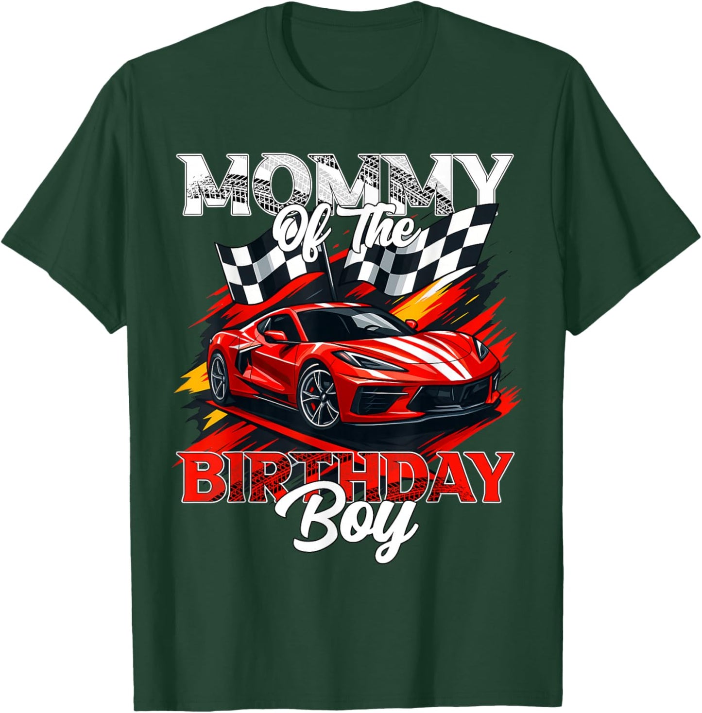 Race Car Mommy of The Birthday Boy Racing Family Pit Crew T-Shirt - T-Shirt | Forest