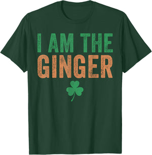 Dibs on The Ginger I Am The Ginger Funny St Patricks Day T-Shirt - T-Shirt | Forest