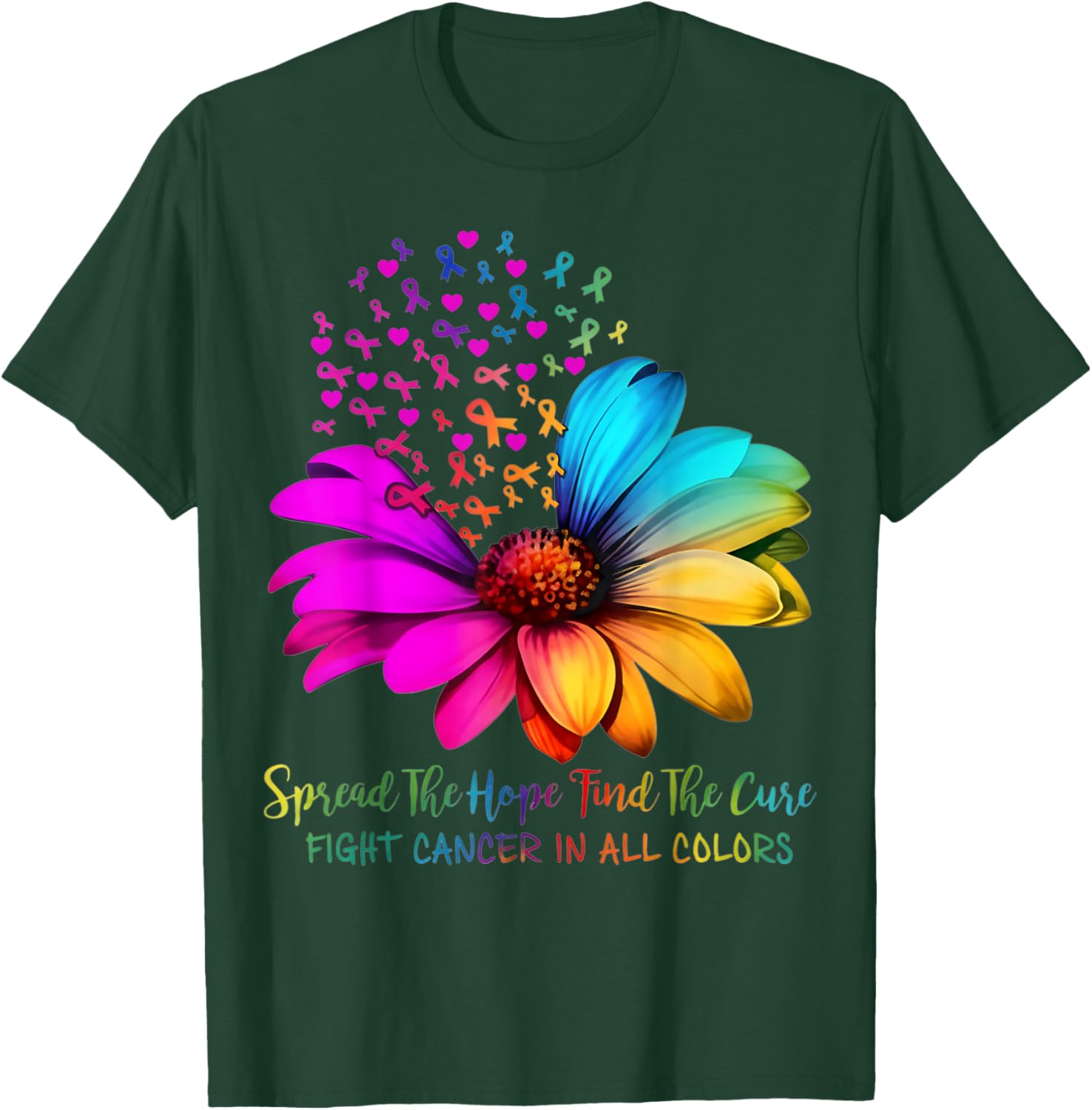 Fight Cancer in All and Every Color Ribbons Flower T-Shirt - T-Shirt | Forest