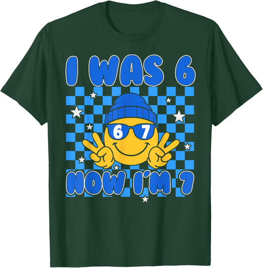 I was 6 Now Im 7 Shirt Birthday 7 Years I was Six Now Seven T-Shirt - T-Shirt | Forest