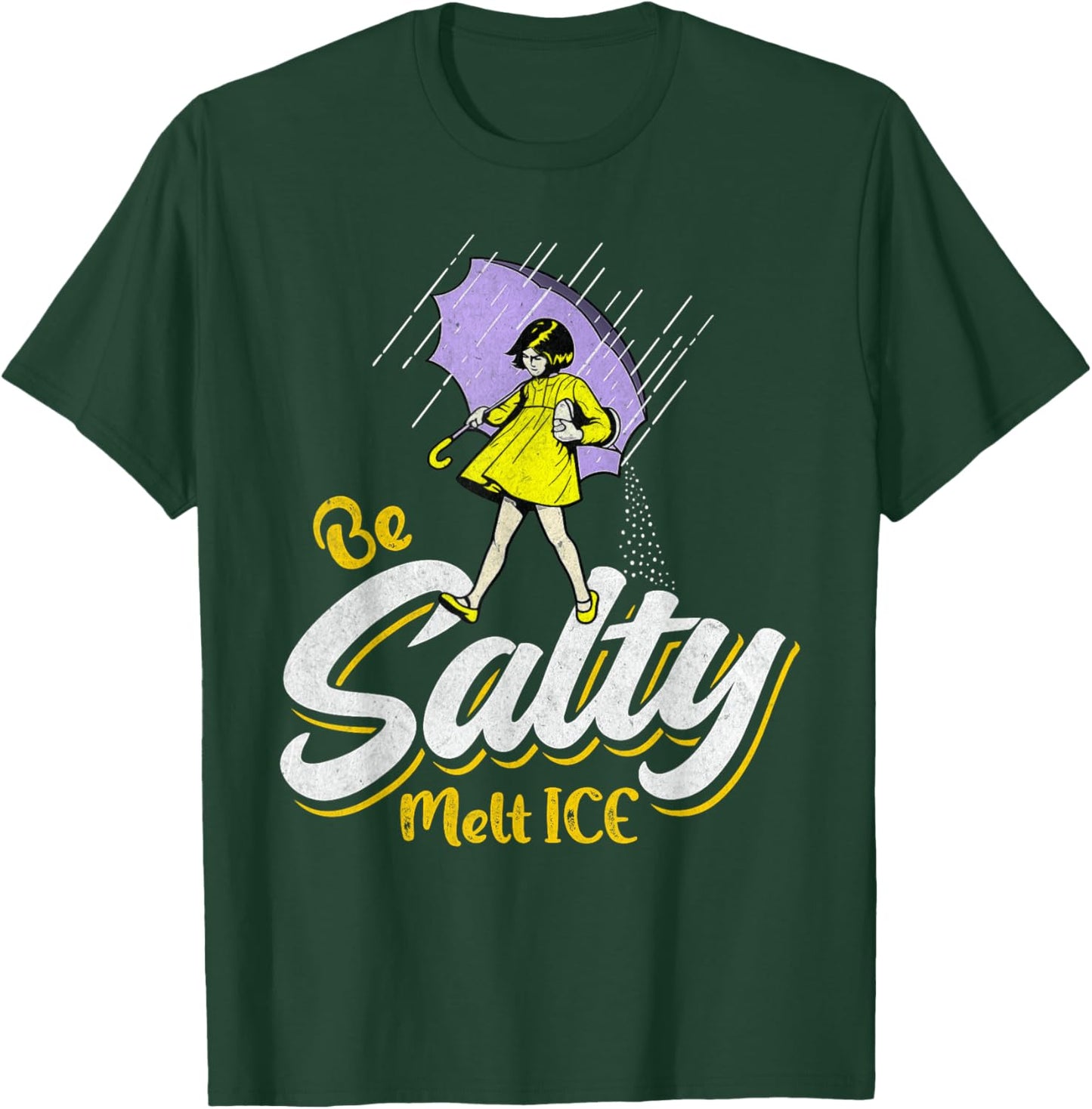Be Salty Melt ICE T-Shirt - T-Shirt | Forest