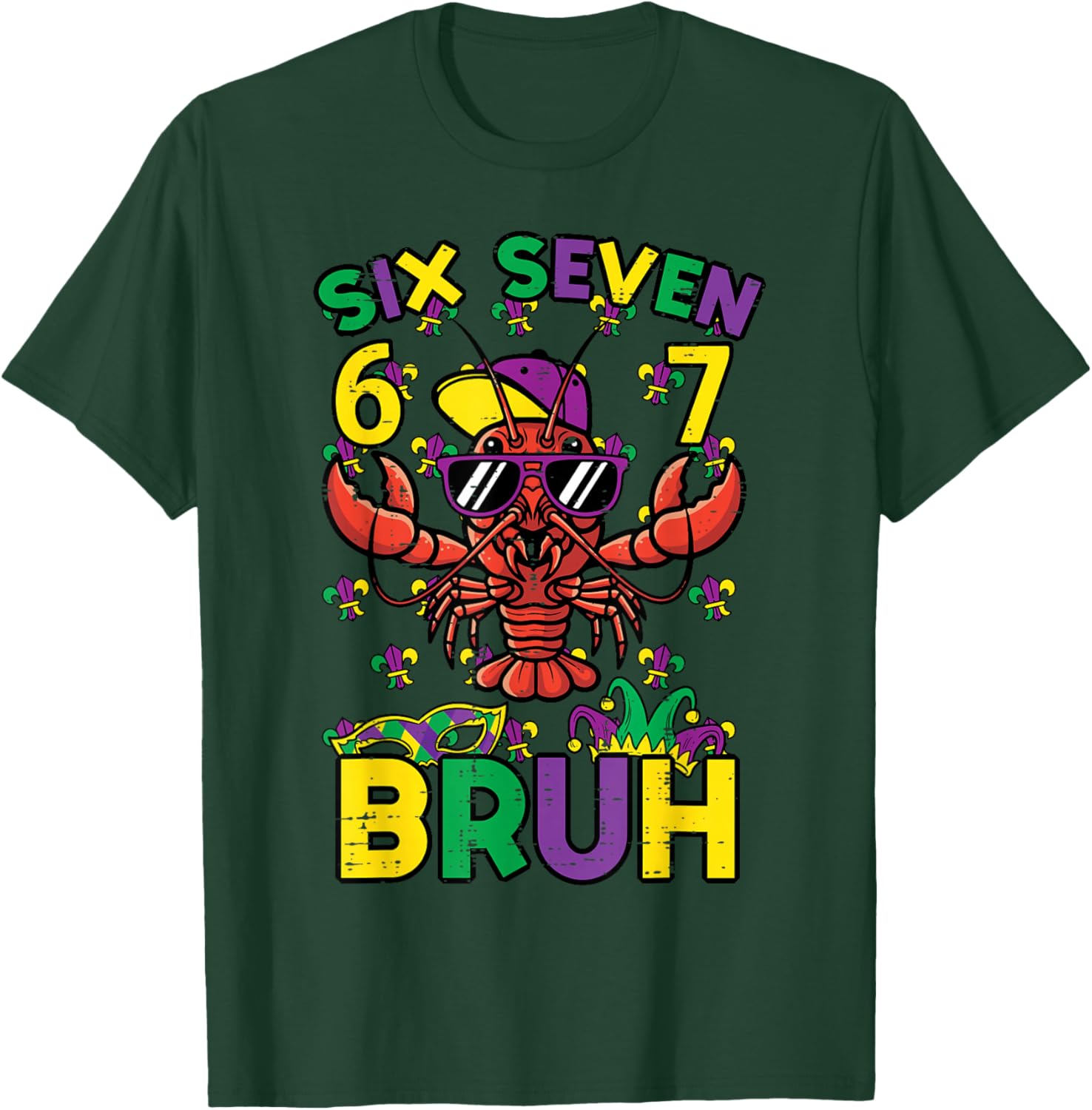 Six Seven Bruh Crawfish 6 7 Mardi Gras Meme Boys Kids Youth T-Shirt - T-Shirt | Forest