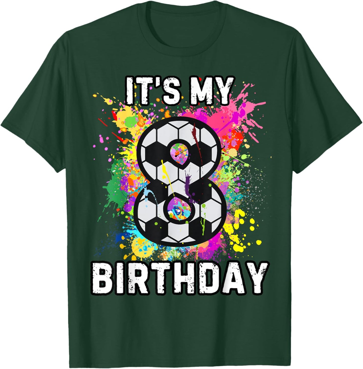 Soccer Birthday 8 T-Shirt - T-Shirt | Forest