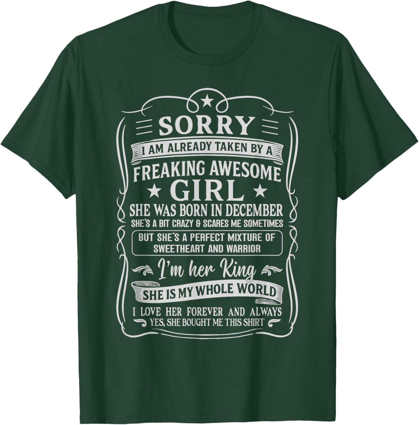 I Am Already Taken by Freaking Awesome Girl Born in December T-Shirt - T-Shirt | Forest