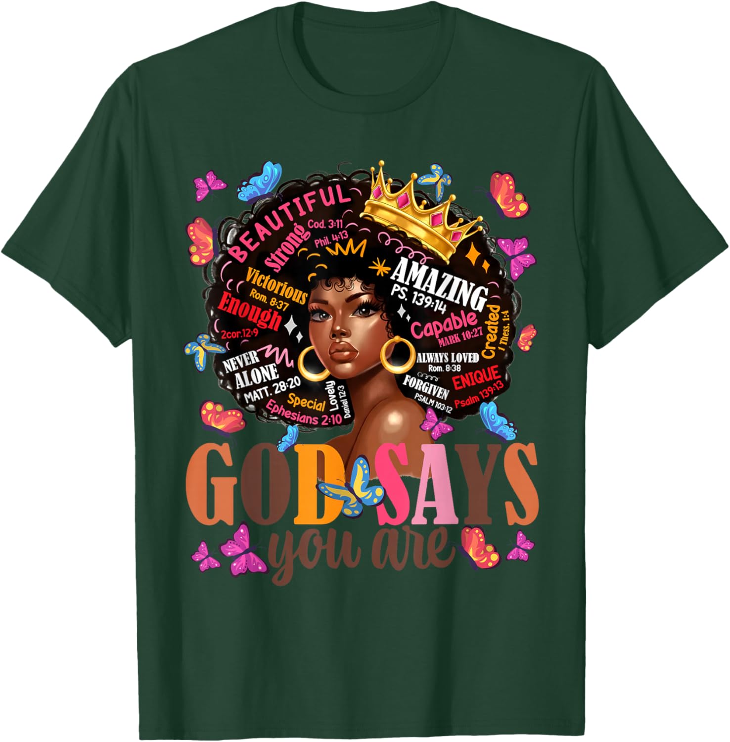 God Says You are Black History God Says I Am Afro Girl Women T-Shirt - T-Shirt | Forest