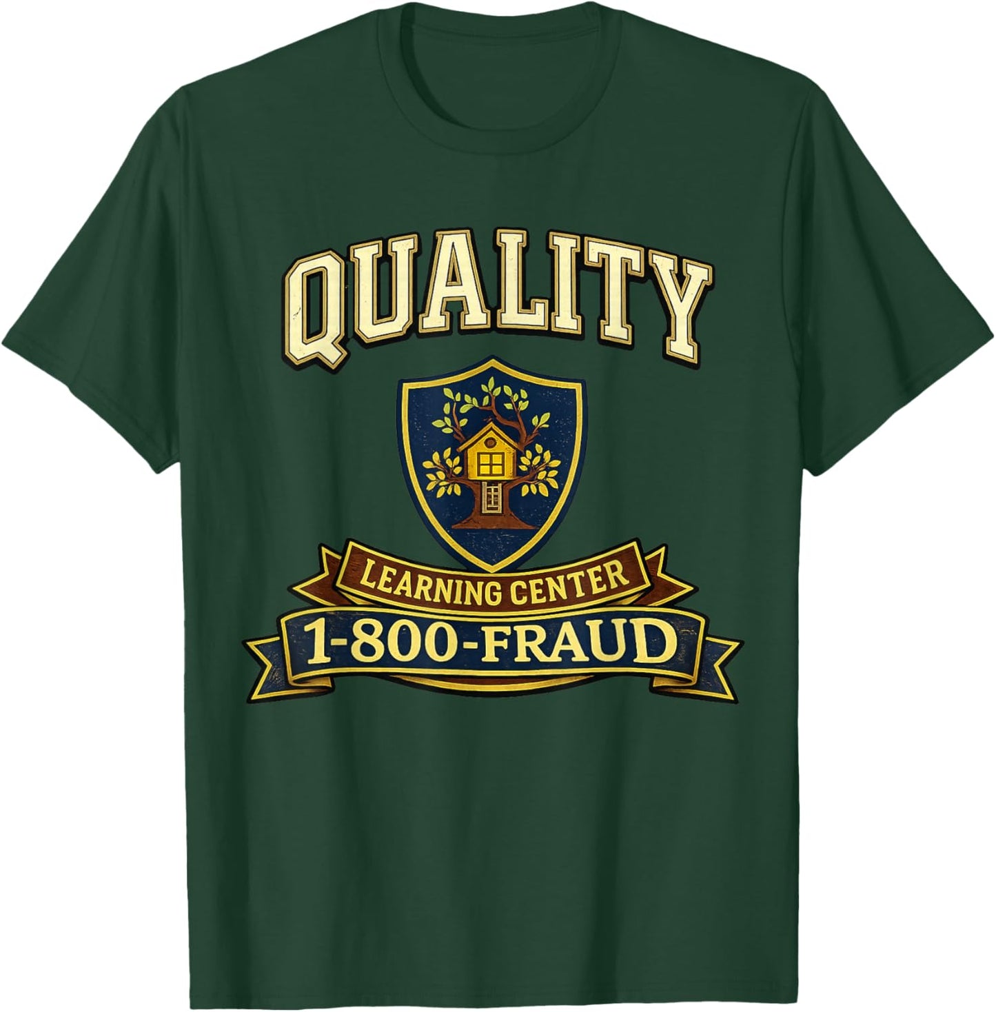 Retro Funny Sarcastic Quality Learning Center School Quote T-Shirt - T-Shirt | Forest