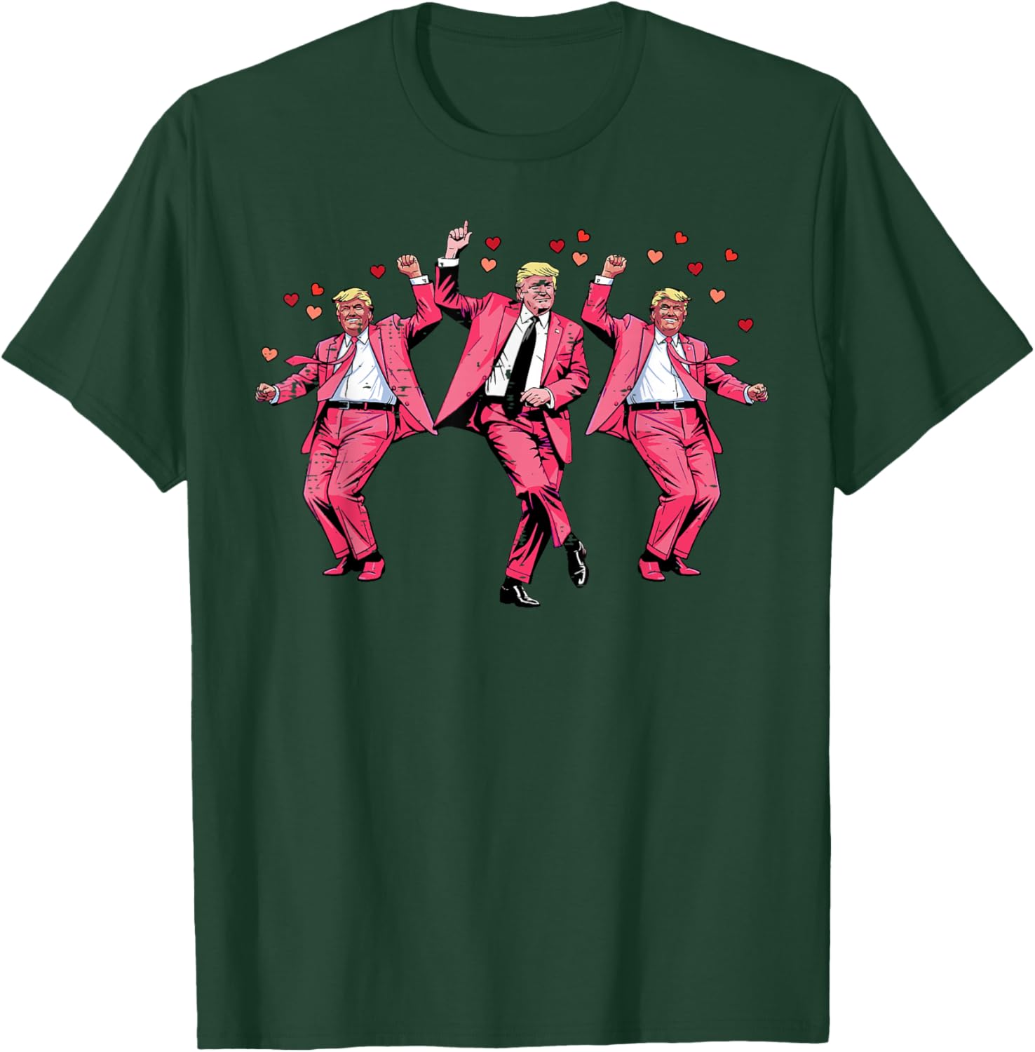 Valentines Day Donald Trump Pink Suit Dance Funny Men Women T-Shirt - T-Shirt | Forest