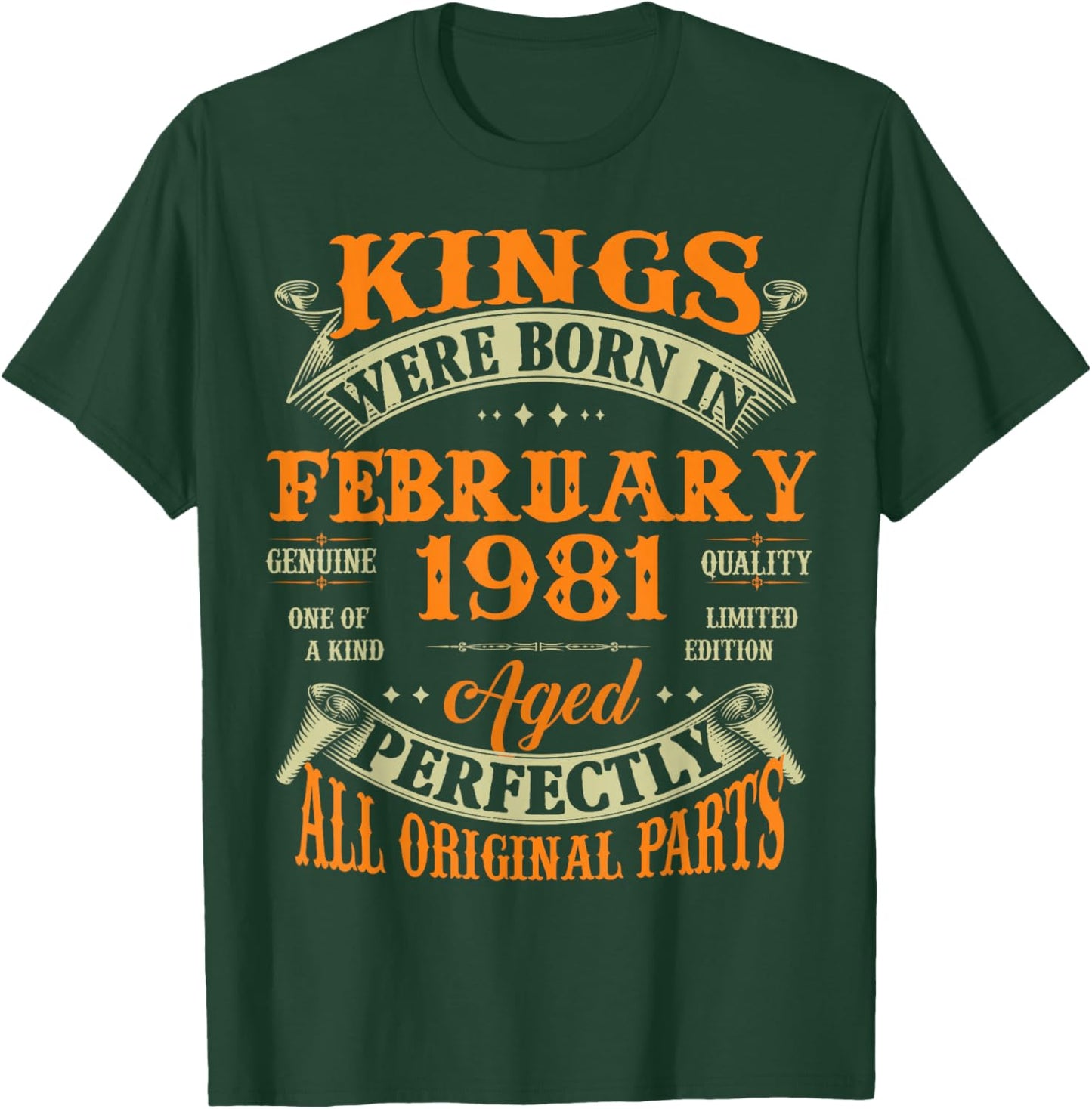 45th Birthday Gift Kings Born in February 1981 45 Years Old T-Shirt - T-Shirt | Forest