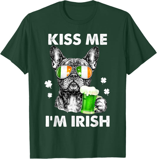 Kiss Me I’m Irish French Bulldog St Patrick French Bulldog T-Shirt - T-Shirt | Forest