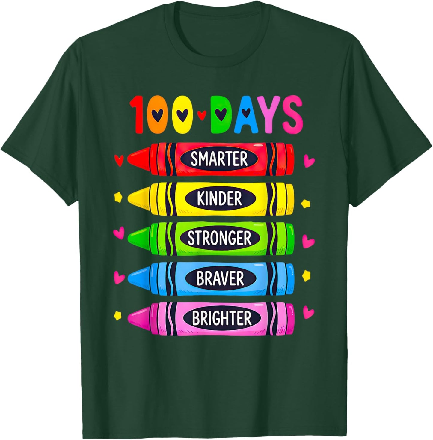 100 Days of School Smarter Stronger Braver Brighter Teacher T-Shirt - T-Shirt | Forest