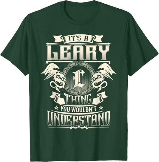 It's A Leary Thing You Wouldn't Understand Funny Family Name T-Shirt - T-Shirt | Forest