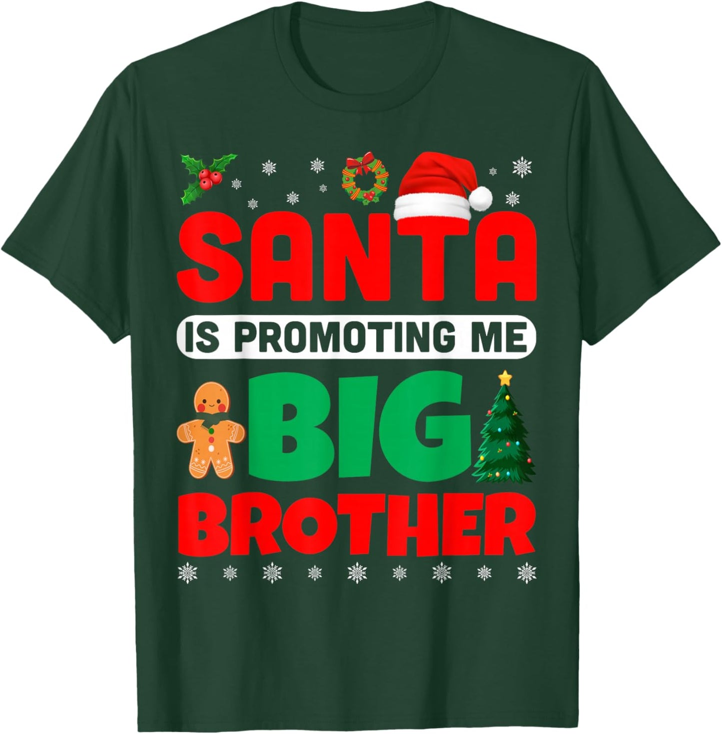 Santa is Promoting Me to Big Brother Merry Christmas Pajamas T-Shirt - T-Shirt | Forest