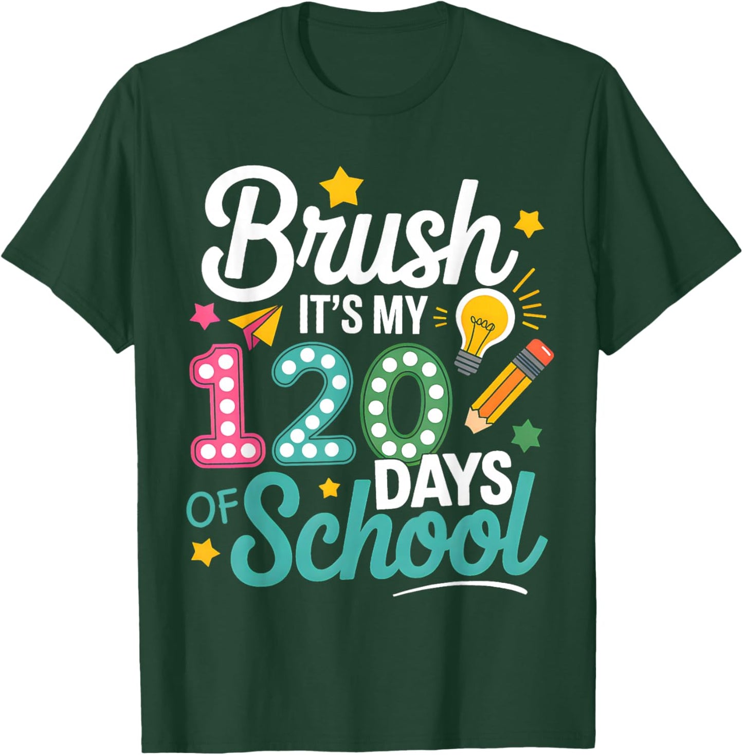 Bruh Its My 120 Days of School Kids Boys 120th Day Teachers T-Shirt - T-Shirt | Forest
