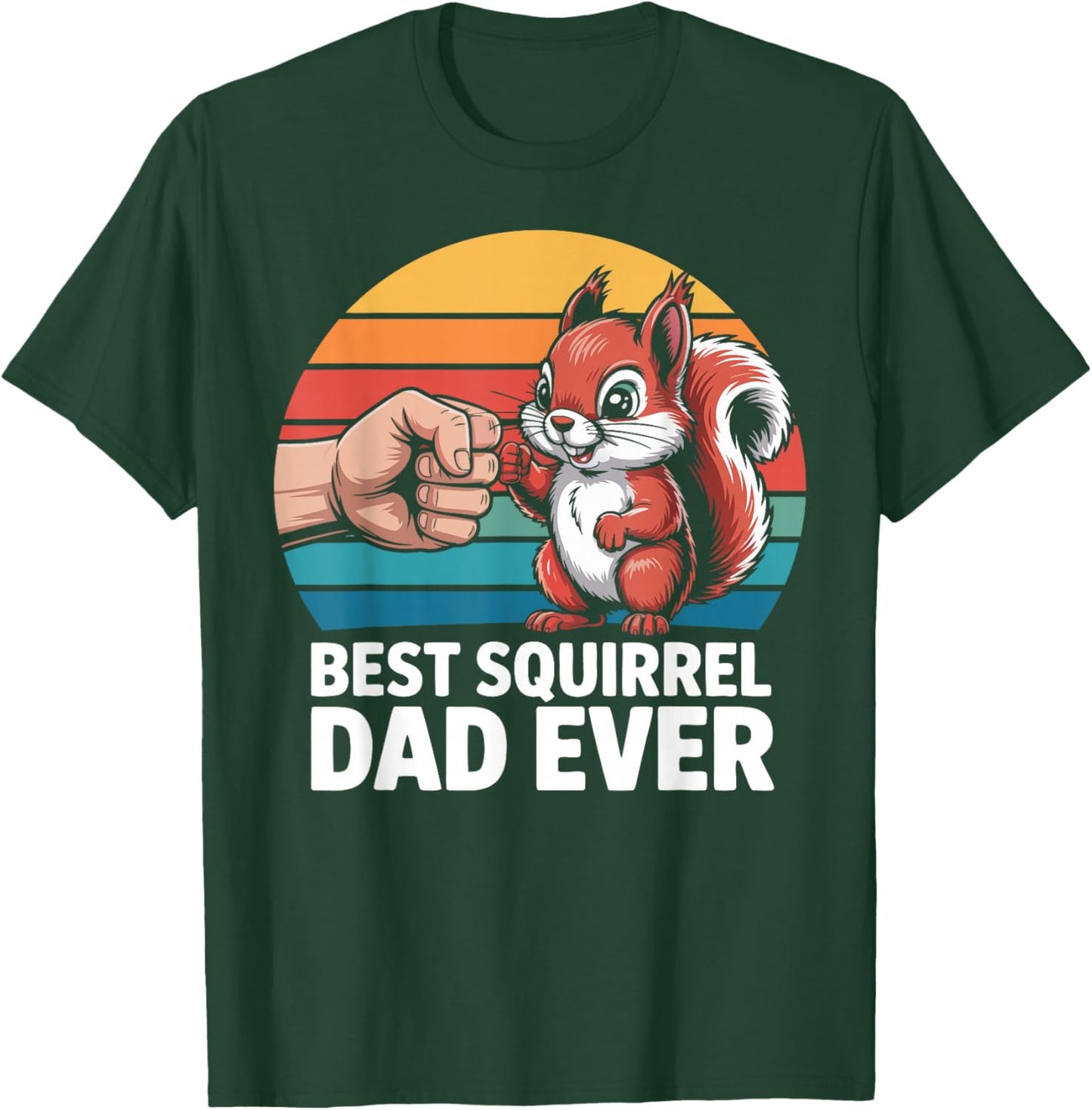 Best Squirrel Dad Squirrel Owner Pet Squirrel Lover T-Shirt - T-Shirt | Forest