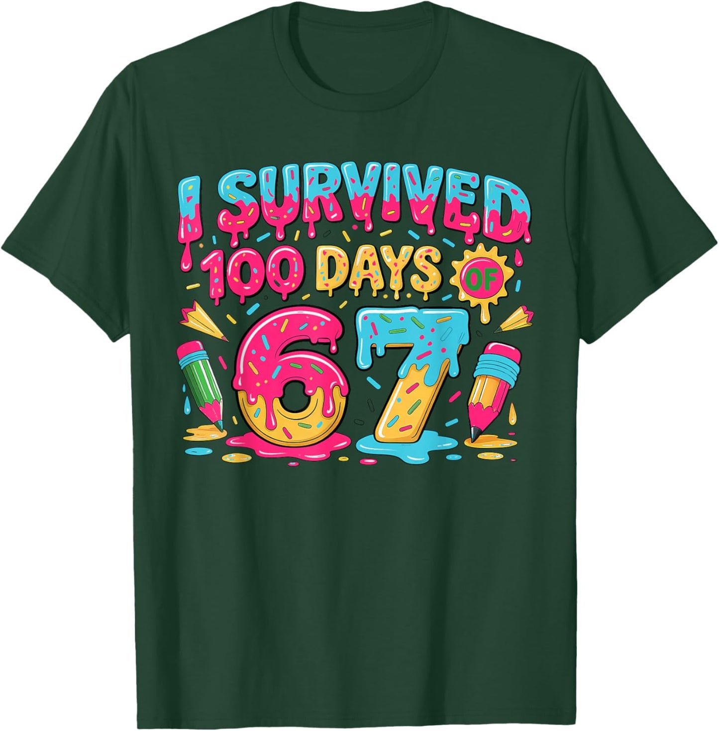 100th Day Teacher I Survived 100 Days 67 T-Shirt - T-Shirt | Forest