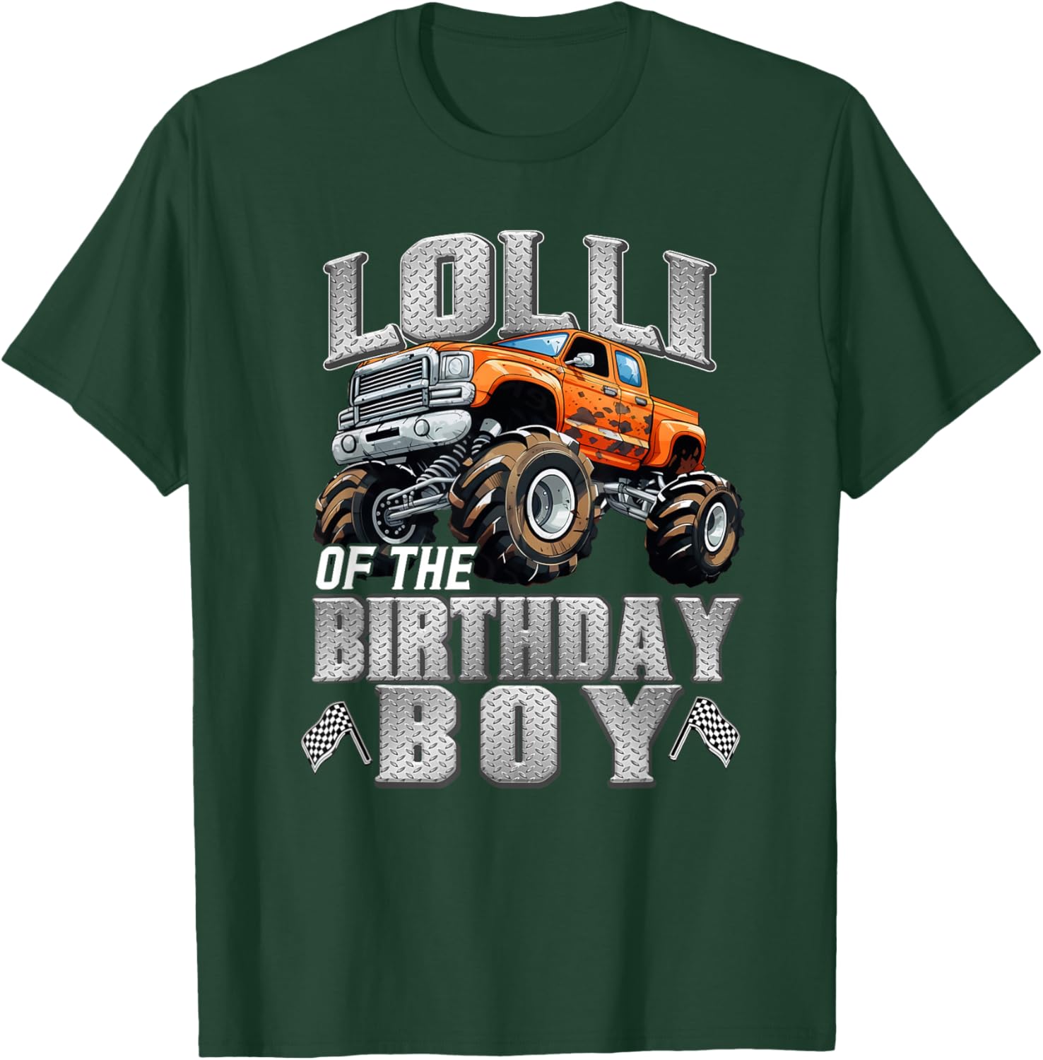 Lolli of The Birthday Boy Monster Truck Birthday Family T-Shirt - T-Shirt | Forest
