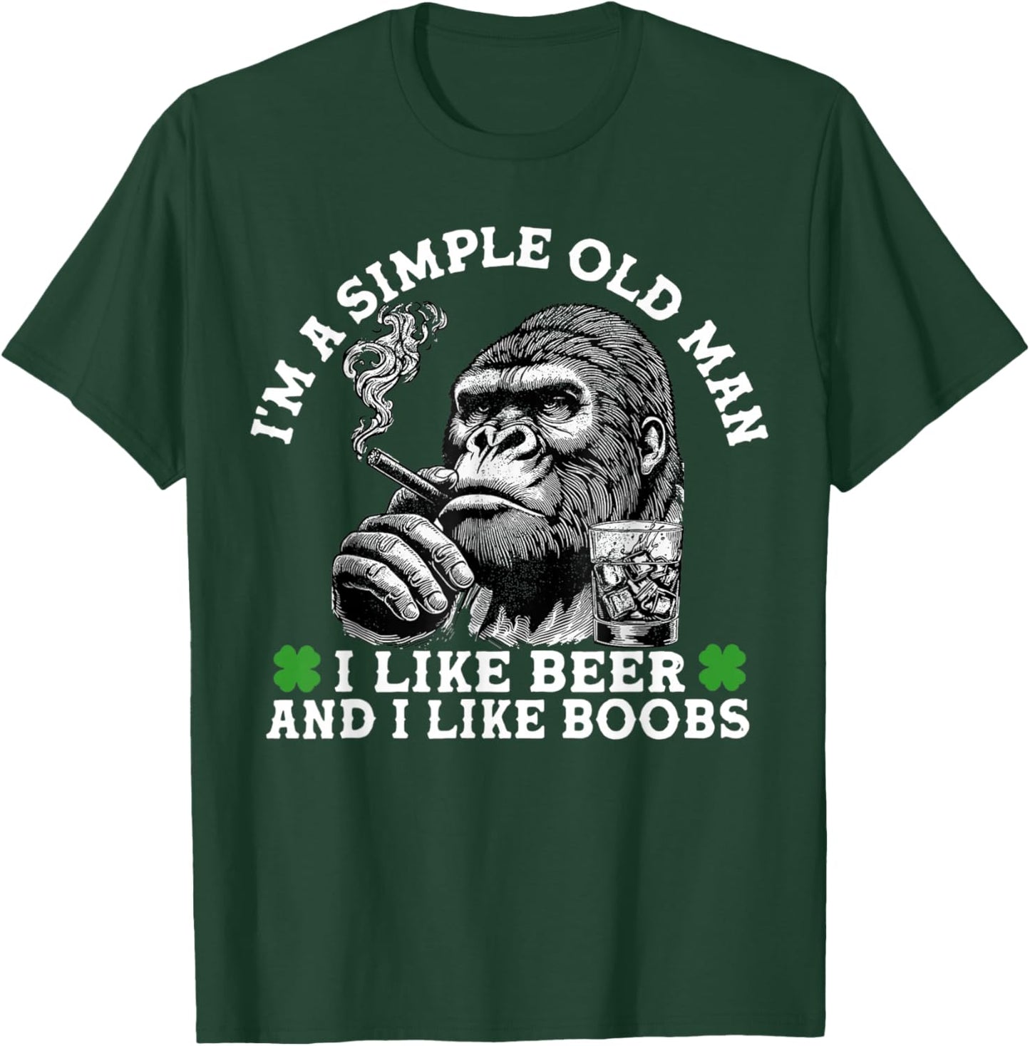 I'm A Simple Old Man I Like Beer and I Like Boobs Monkey T-Shirt - T-Shirt | Forest