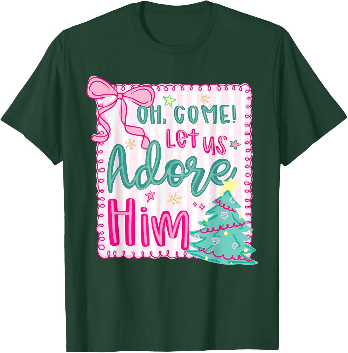 Oh Come Let Us Adore Him Jesus Christian Holiday Christmas T-Shirt - T-Shirt | Forest