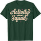 Activity Assistant Squad Professionals Week Director Men T-Shirt - T-Shirt | Forest