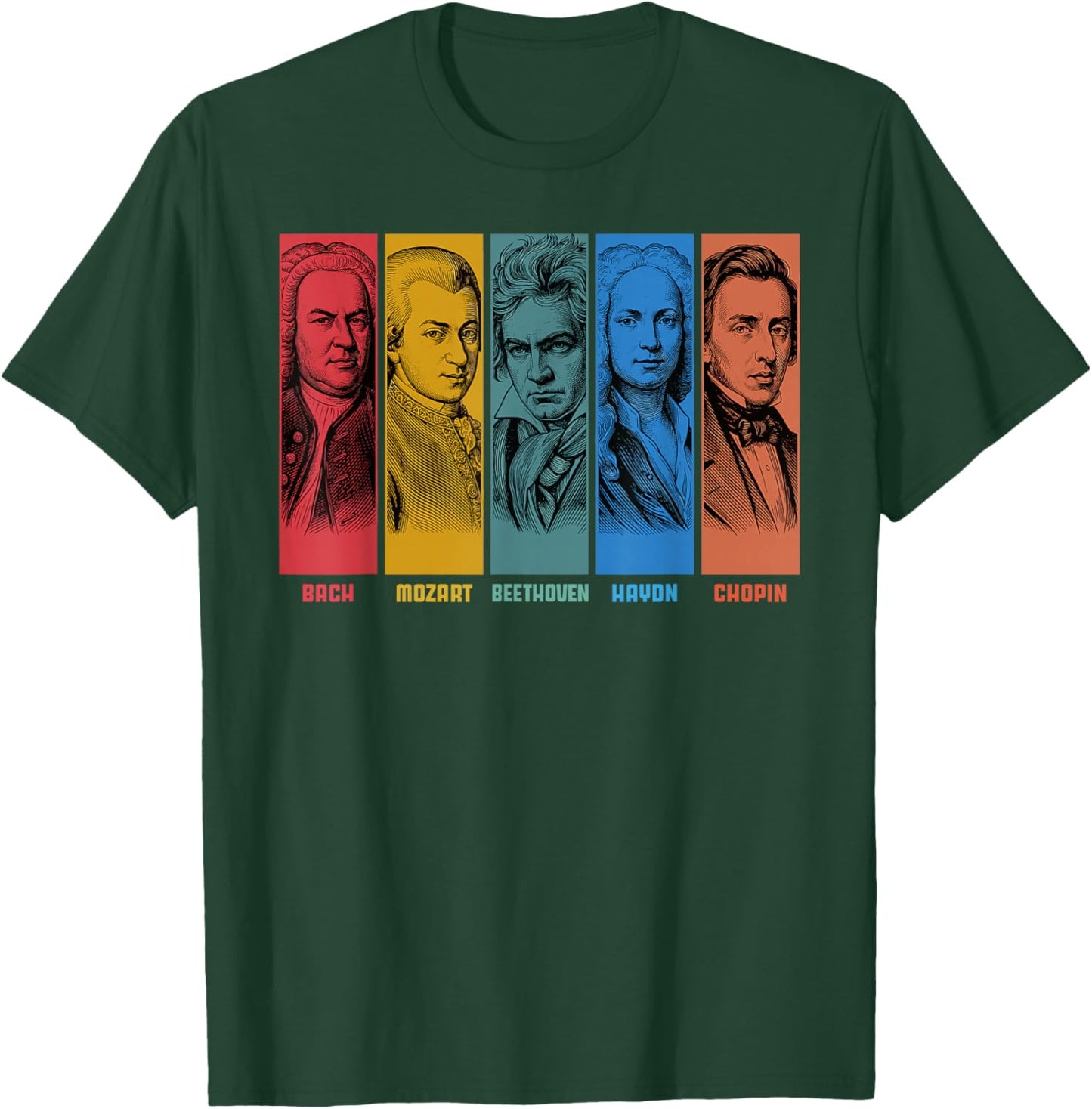 Classical Music Composers Bach Mozart Beethoven Haydn Chopin T-Shirt - T-Shirt | Forest