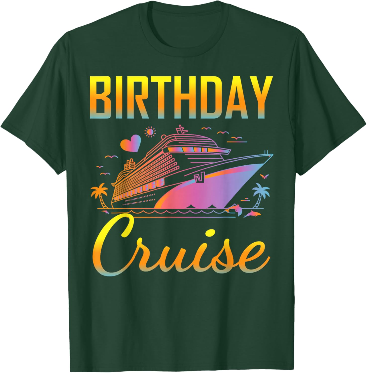 Family Birthday Cruise 2026 T-Shirt - T-Shirt | Forest