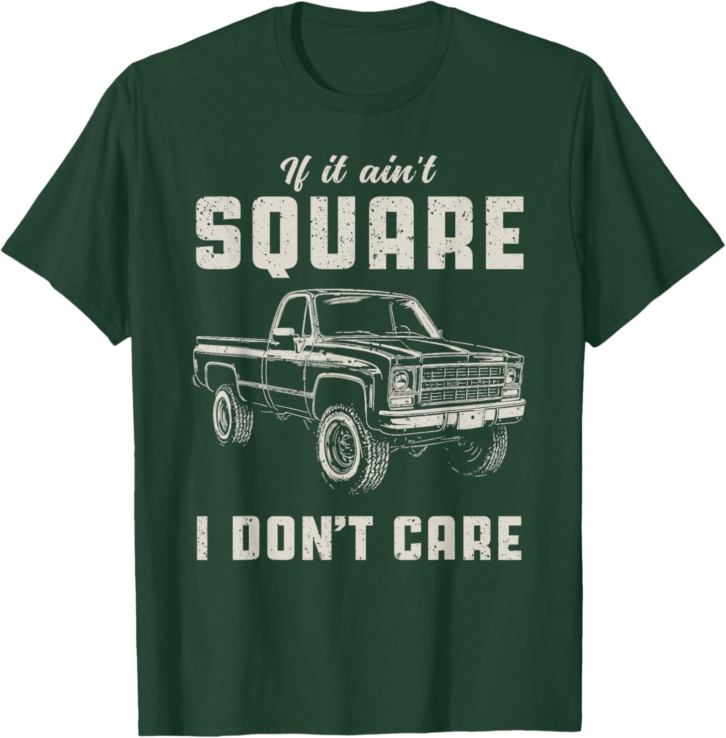 Funny Squarebody Truck T-Shirt - T-Shirt | Forest