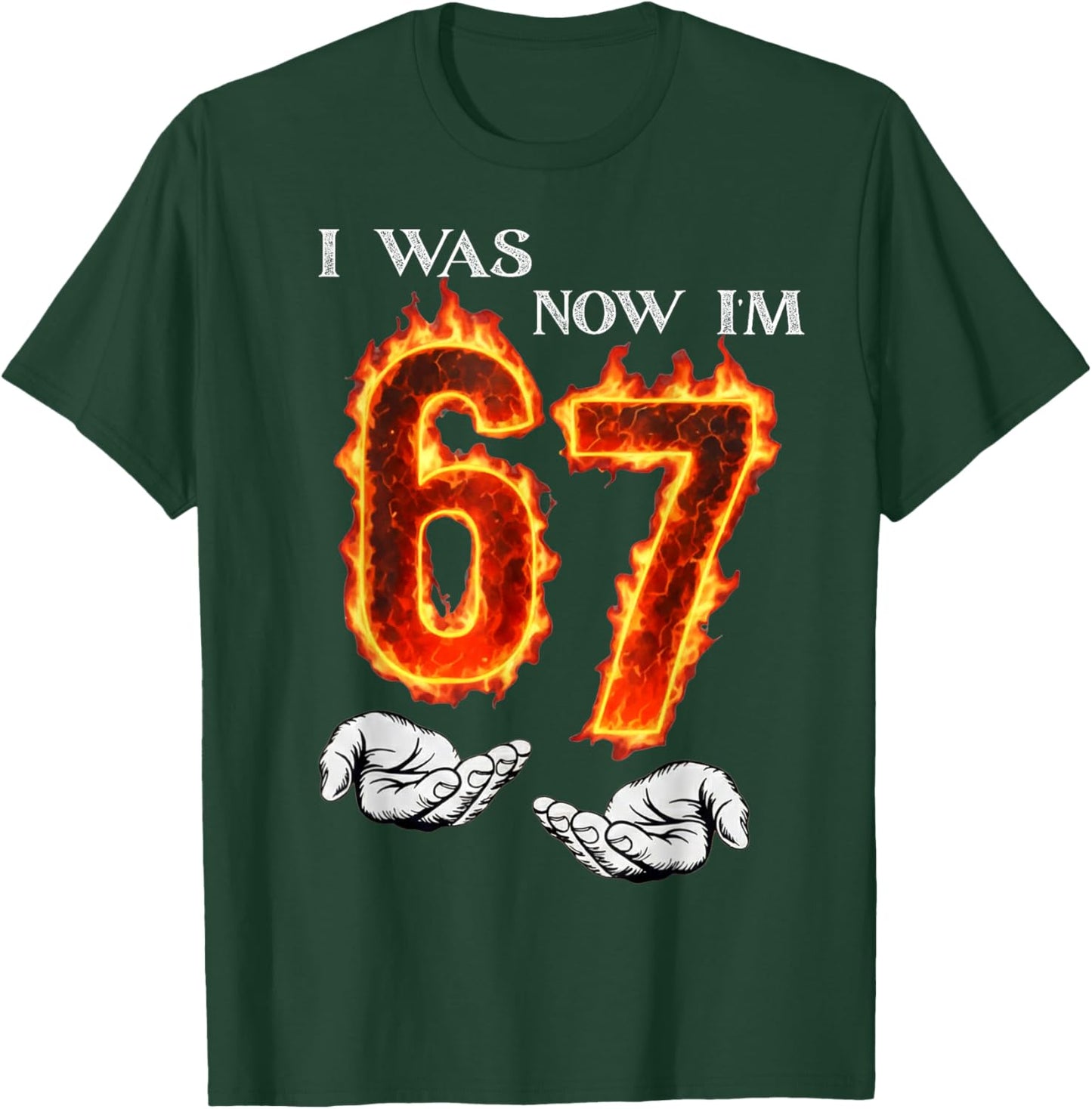 I was 6 Now I'm 7 Funny 6 7 Birthday Boys Girls 67 Birthday T-Shirt - T-Shirt | Forest