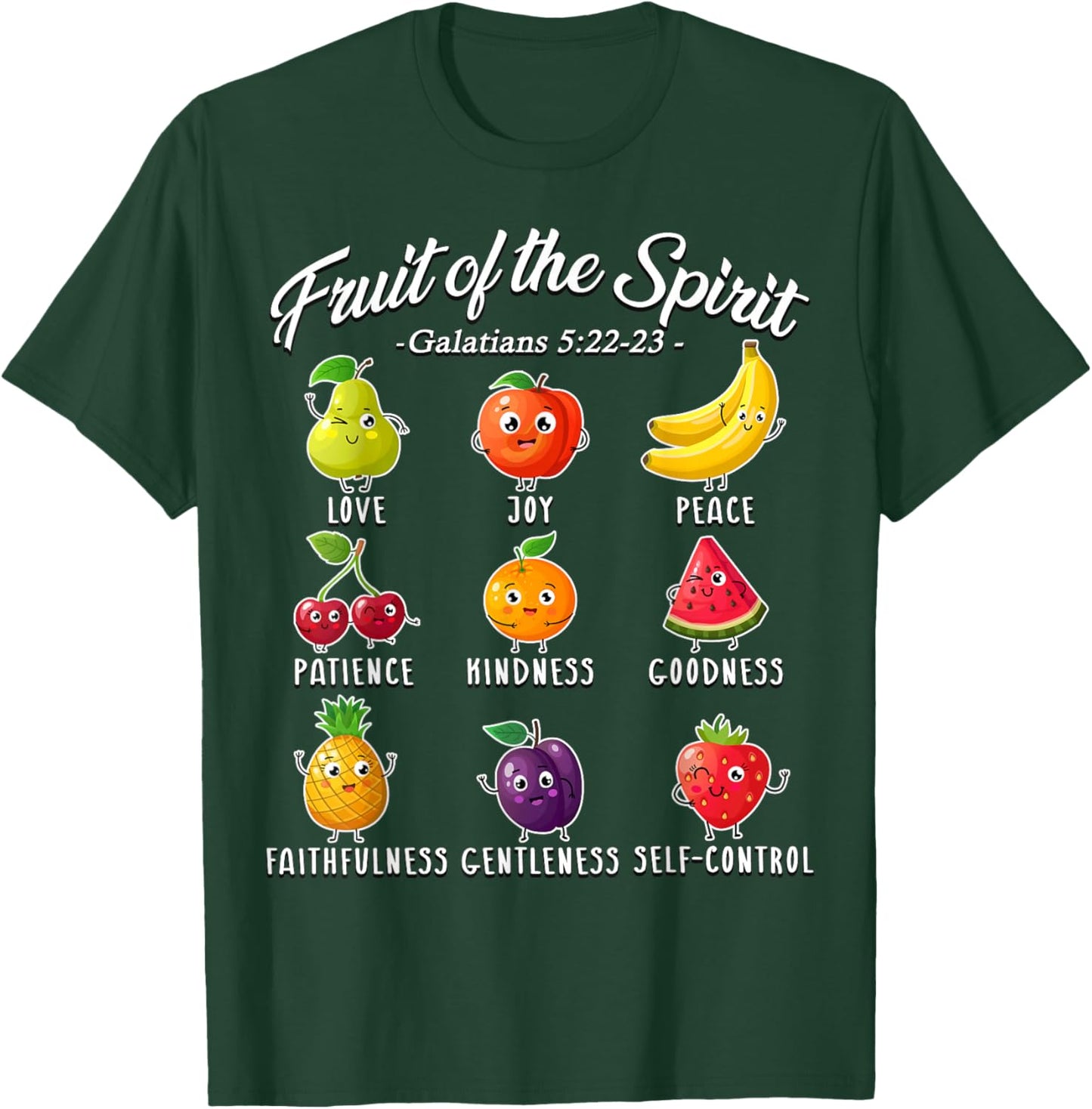 Fruit of The Spirit Christian Faith for Jesus God Lover T-Shirt - T-Shirt | Forest