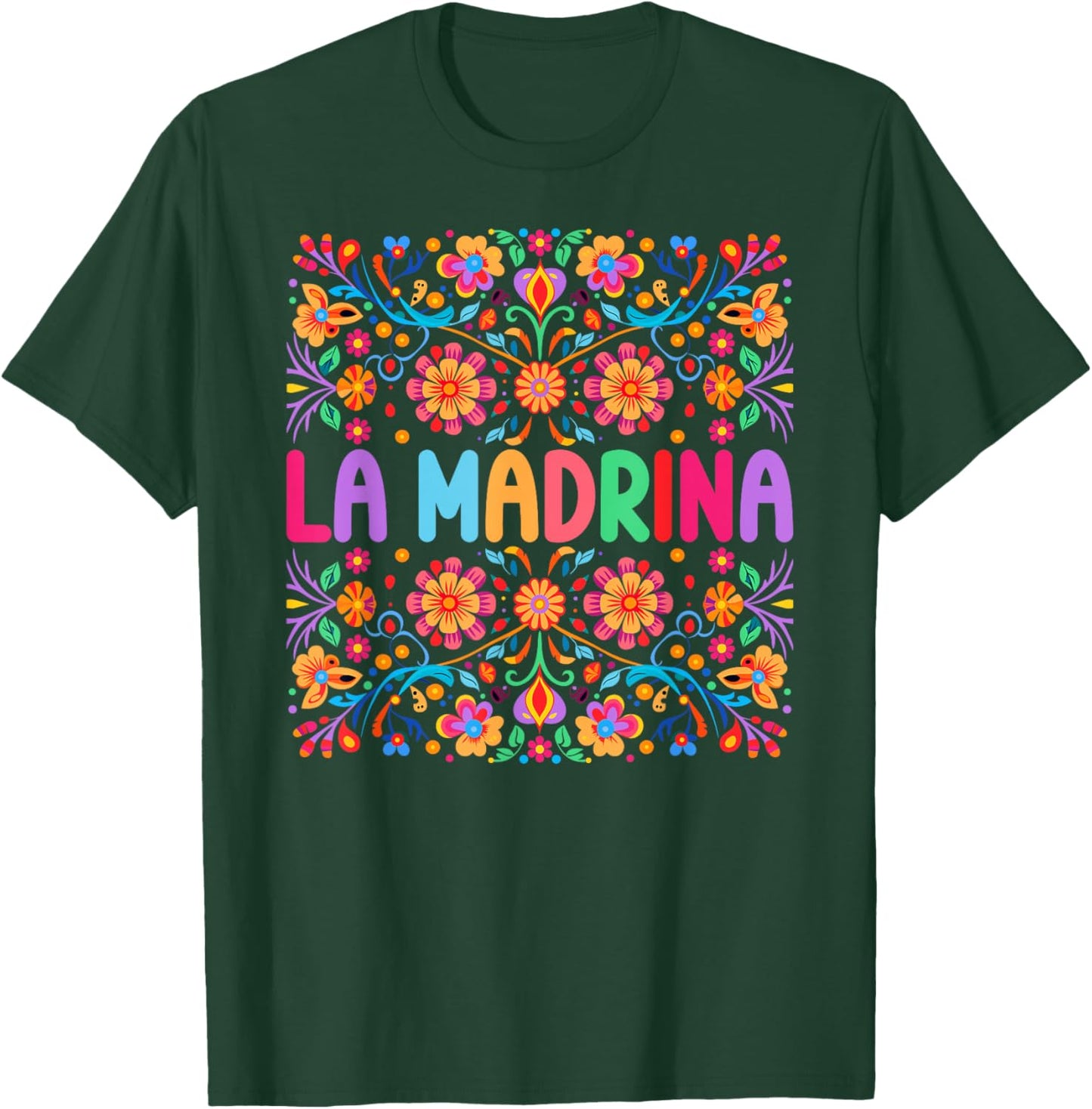 La Madrina Flowers La Madrina Proposal Spanish Godmother T-Shirt - T-Shirt | Forest