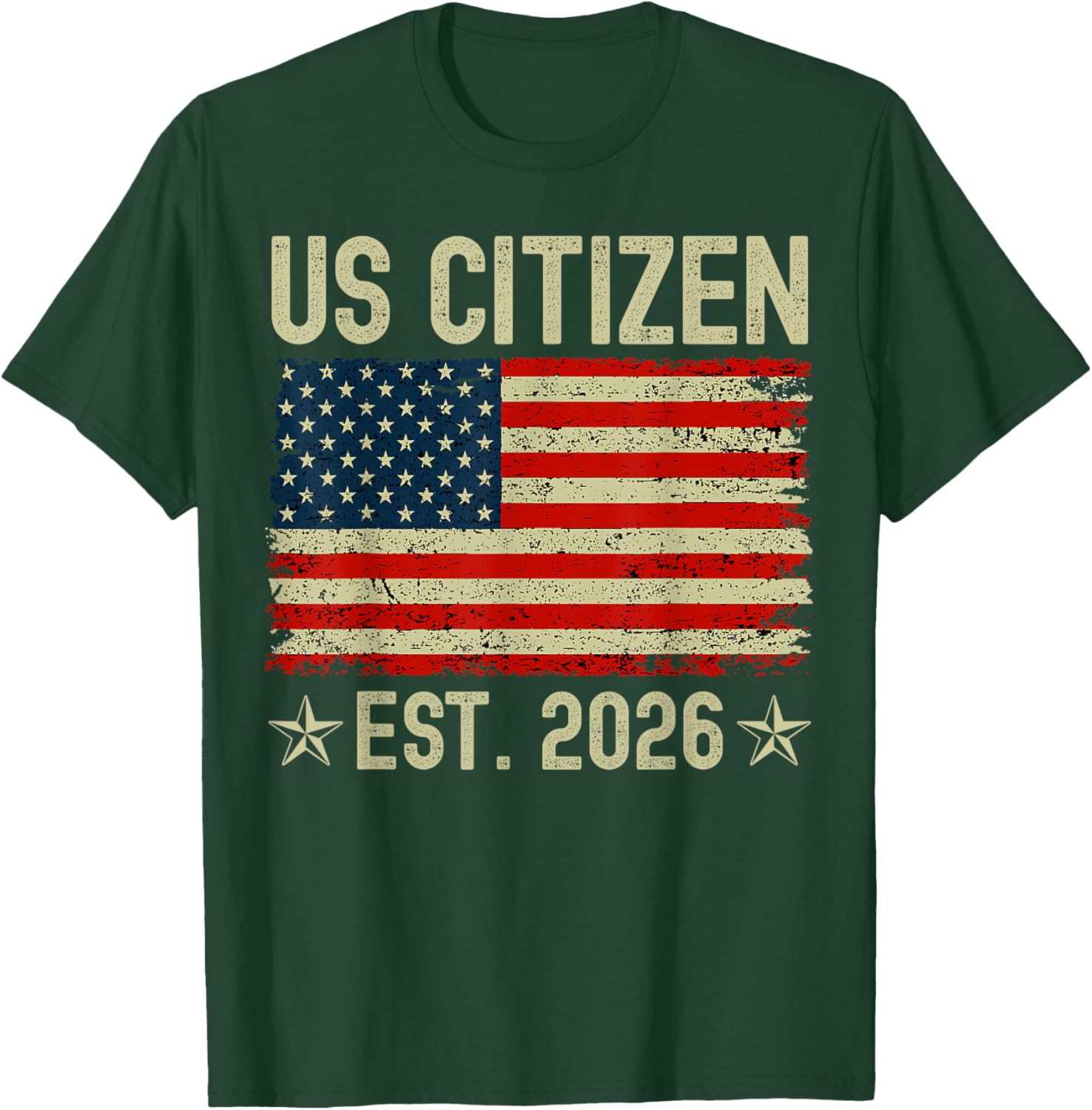 US Citizen Est 2026 New American Immigrant Citizenship T-Shirt - T-Shirt | Forest