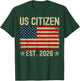 US Citizen Est 2026 New American Immigrant Citizenship T-Shirt - T-Shirt | Forest