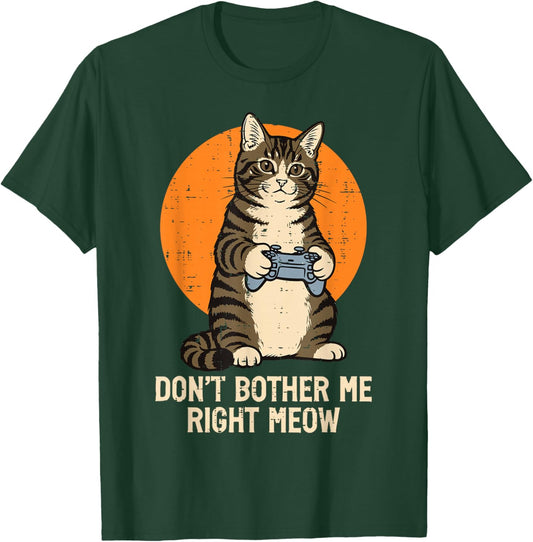 Gamer Cat Dont Bother Right Meow Funny Gaming Boys Kids Men T-Shirt - T-Shirt | Forest